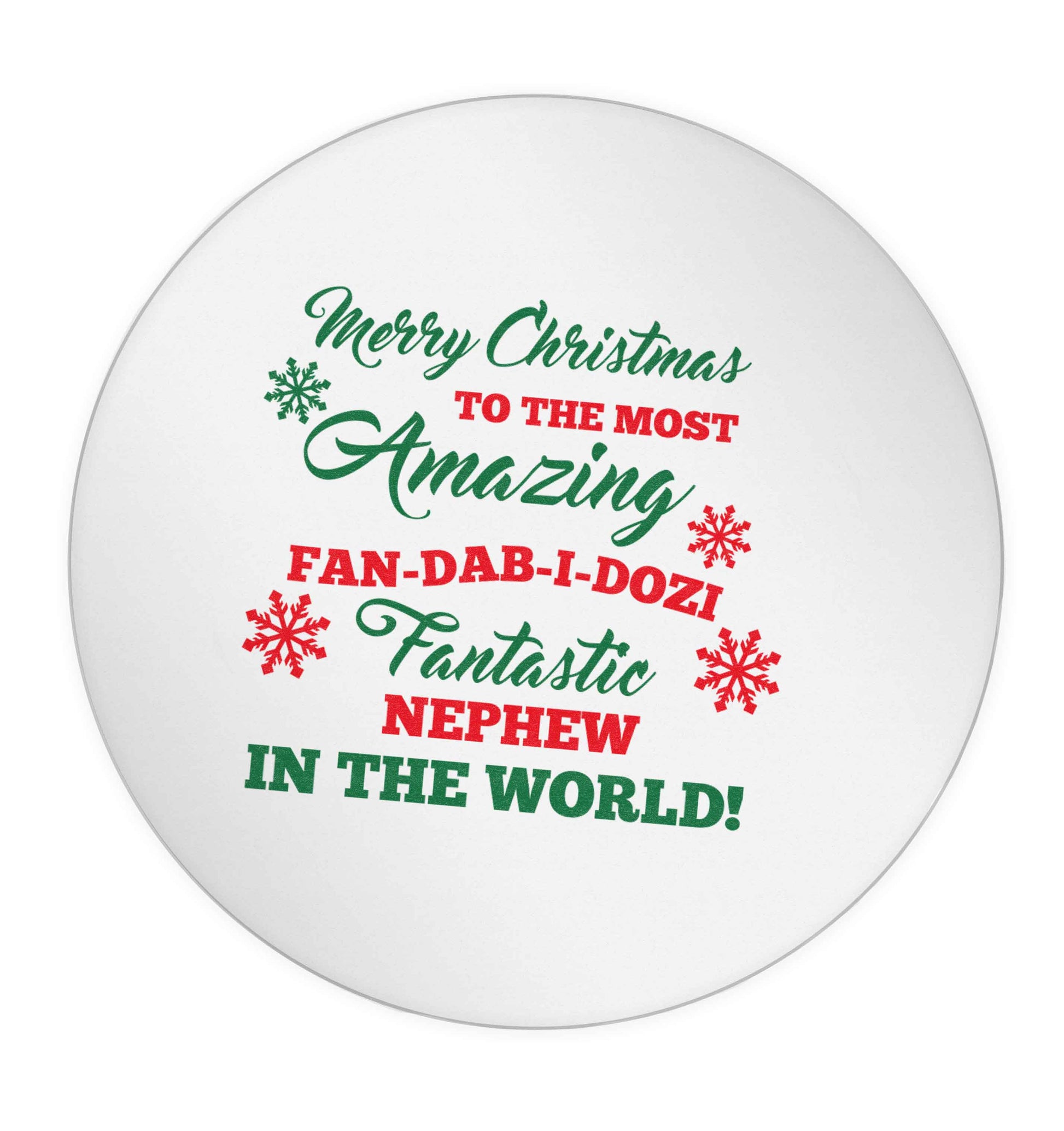 Merry Christmas to the most amazing fan-dab-i-dozi fantasic Nephew in the world 24 @ 45mm matt circle stickers