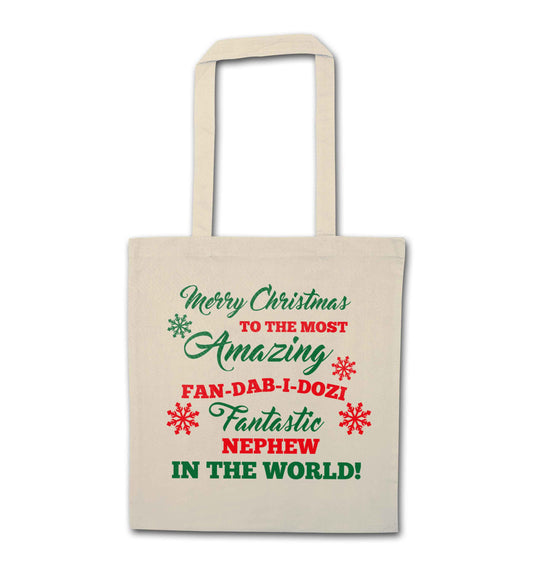 Merry Christmas to the most amazing fan-dab-i-dozi fantasic Nephew in the world natural tote bag