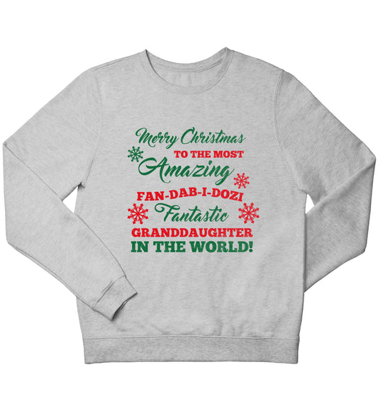Merry Christmas to the most amazing fan-dab-i-dozi fantasic Granddaughter in the world children's grey sweater 12-13 Years