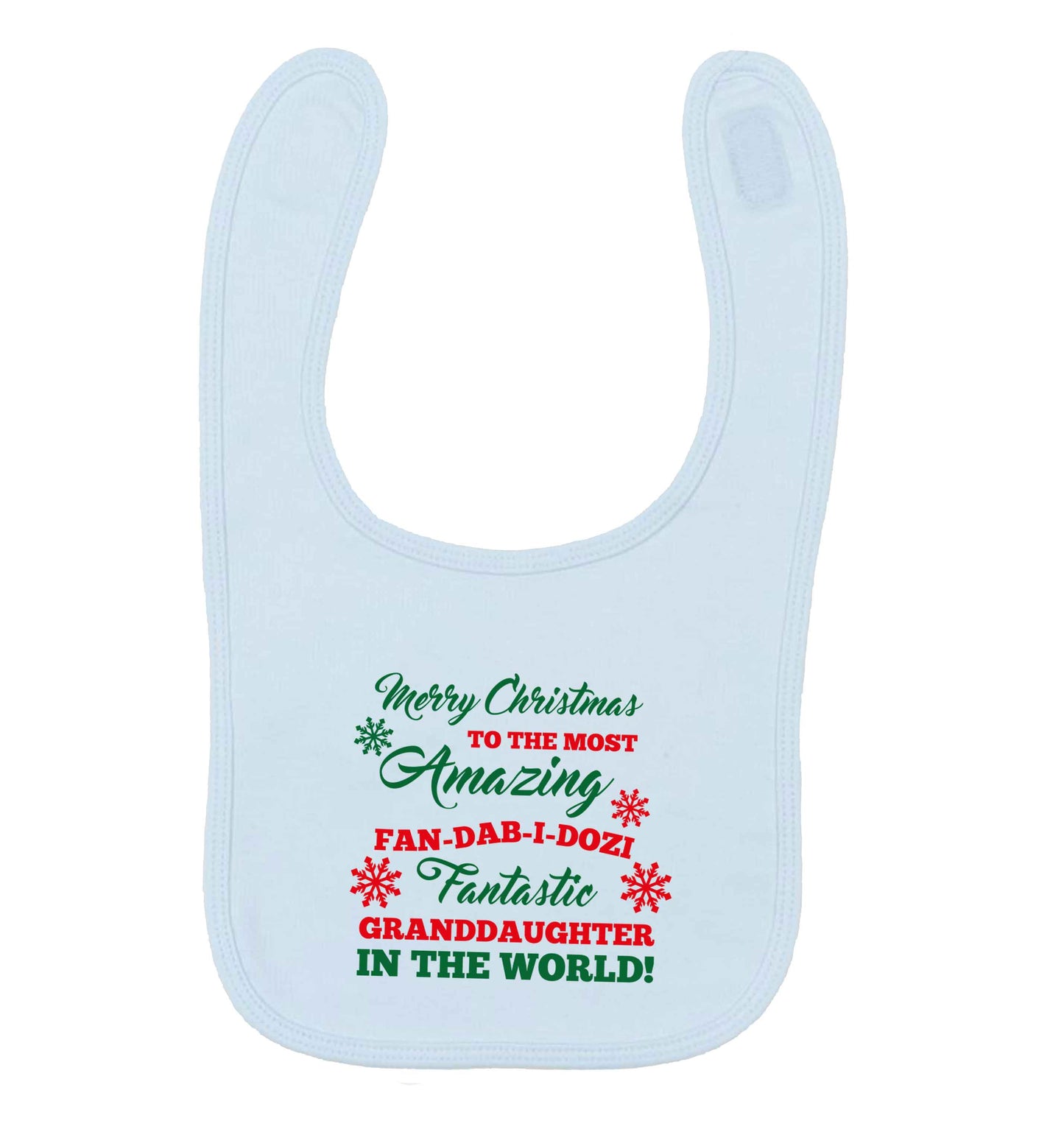 Merry Christmas to the most amazing fan-dab-i-dozi fantasic Granddaughter in the world pale blue baby bib