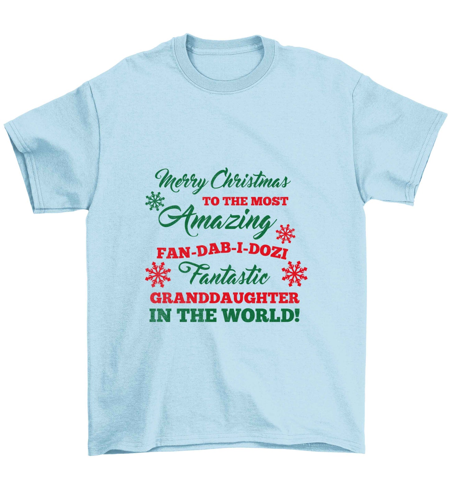 Merry Christmas to the most amazing fan-dab-i-dozi fantasic Granddaughter in the world Children's light blue Tshirt 12-13 Years