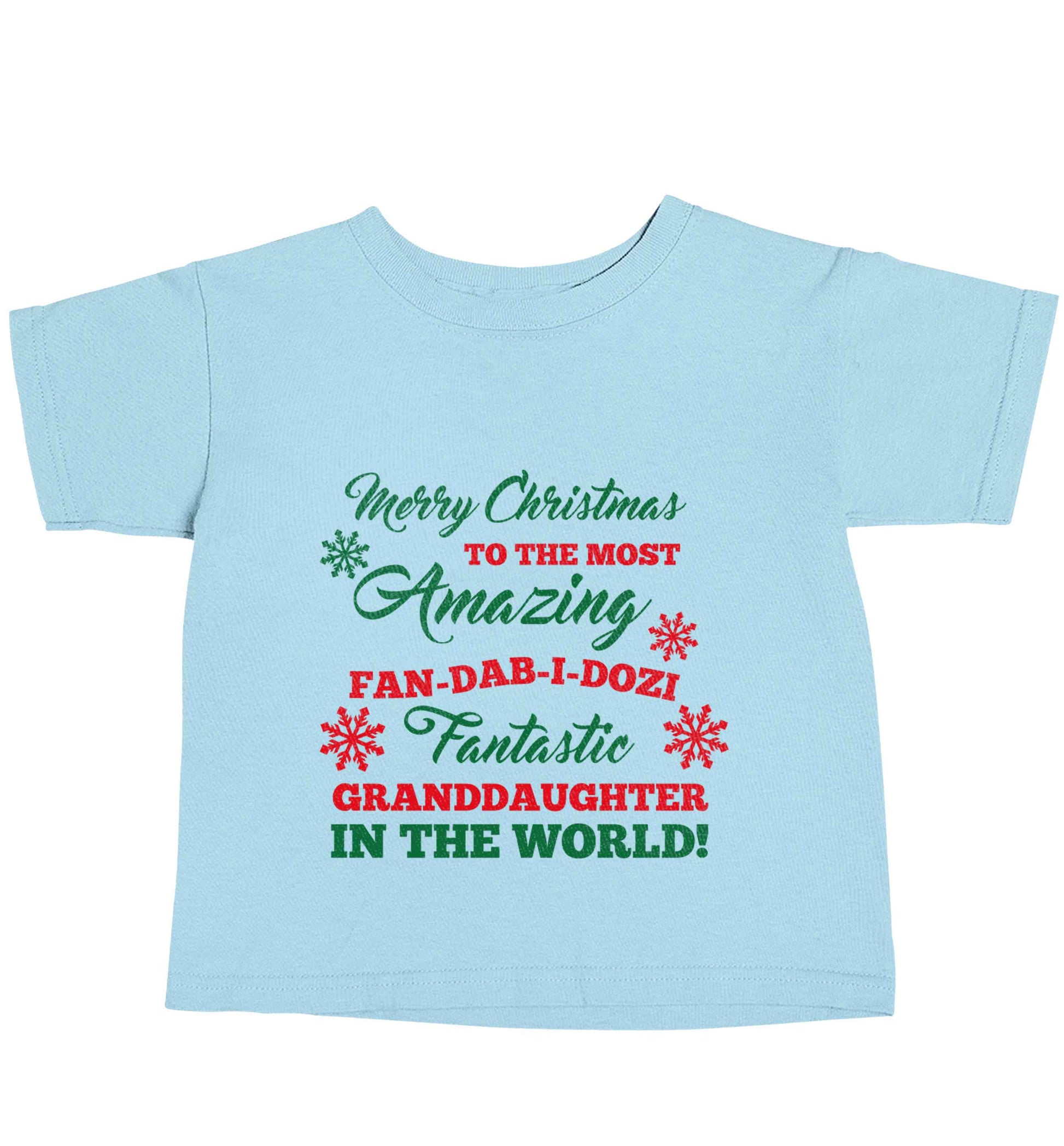 Merry Christmas to the most amazing fan-dab-i-dozi fantasic Granddaughter in the world light blue baby toddler Tshirt 2 Years