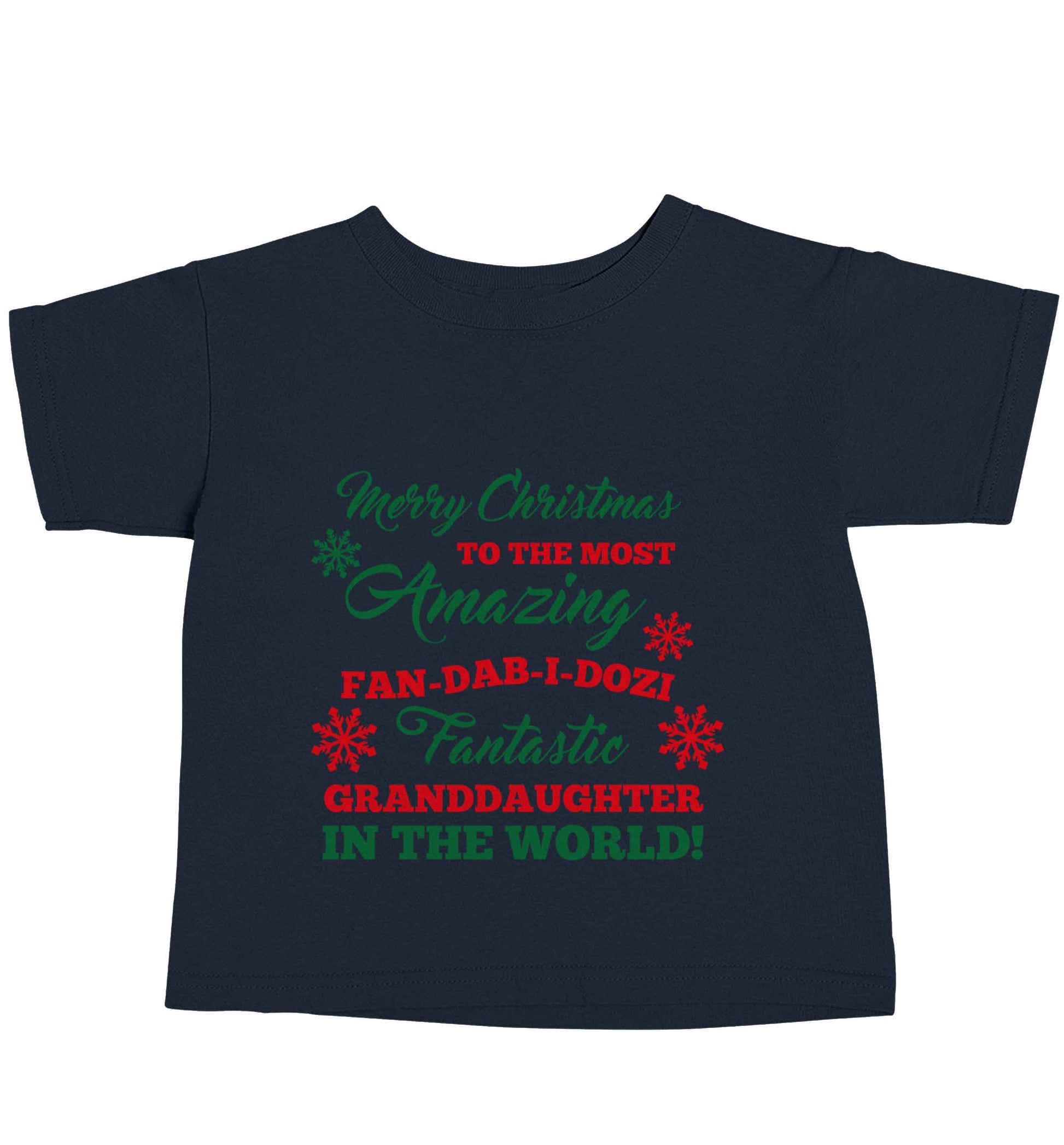 Merry Christmas to the most amazing fan-dab-i-dozi fantasic Granddaughter in the world navy baby toddler Tshirt 2 Years