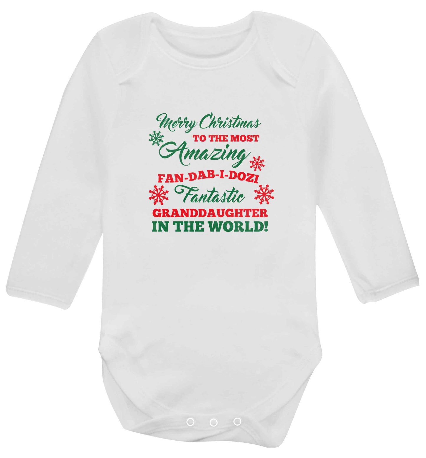 Merry Christmas to the most amazing fan-dab-i-dozi fantasic Granddaughter in the world baby vest long sleeved white 6-12 months