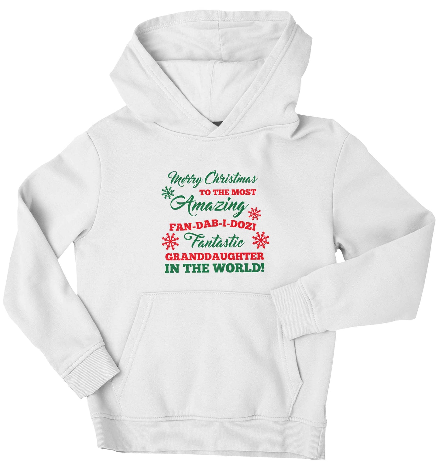 Merry Christmas to the most amazing fan-dab-i-dozi fantasic Granddaughter in the world children's white hoodie 12-13 Years