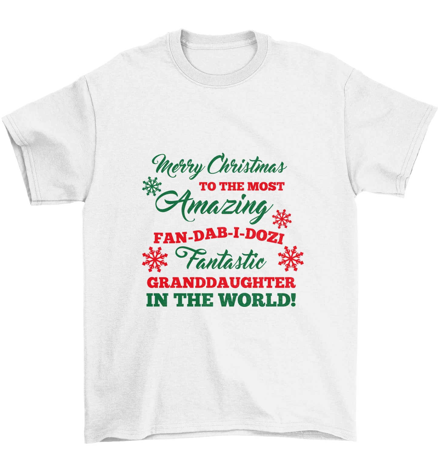 Merry Christmas to the most amazing fan-dab-i-dozi fantasic Granddaughter in the world Children's white Tshirt 12-13 Years