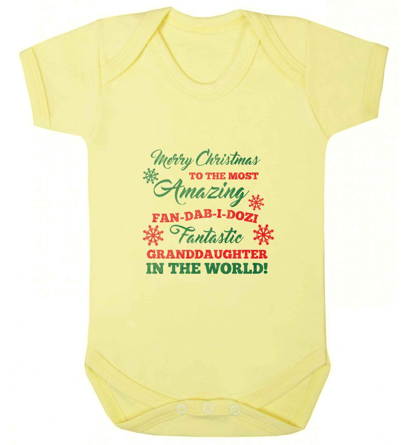 Merry Christmas to the most amazing fan-dab-i-dozi fantasic Granddaughter in the world baby vest pale yellow 18-24 months