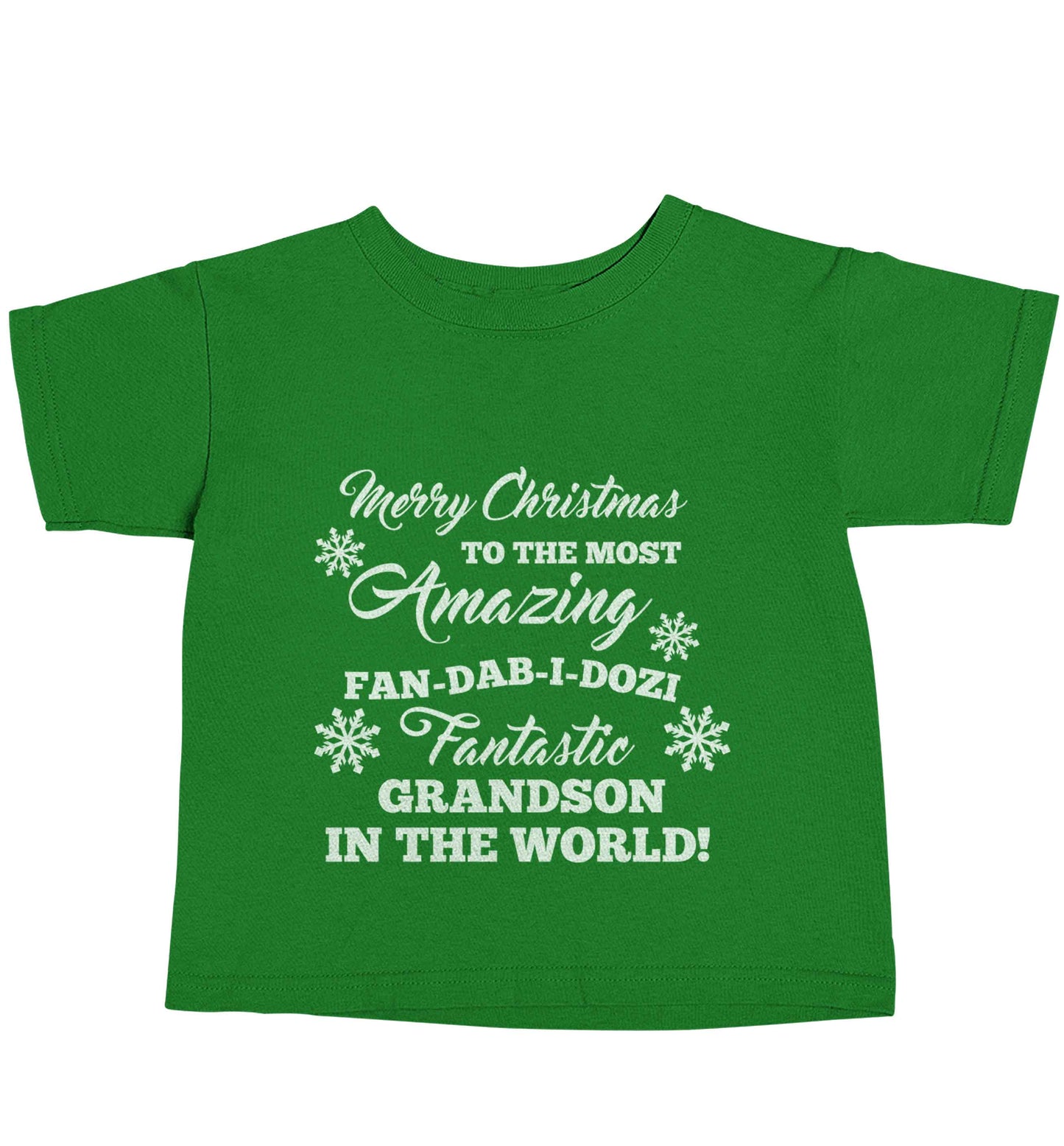 Merry Christmas to the most amazing fan-dab-i-dozi fantasic Grandson in the world green baby toddler Tshirt 2 Years