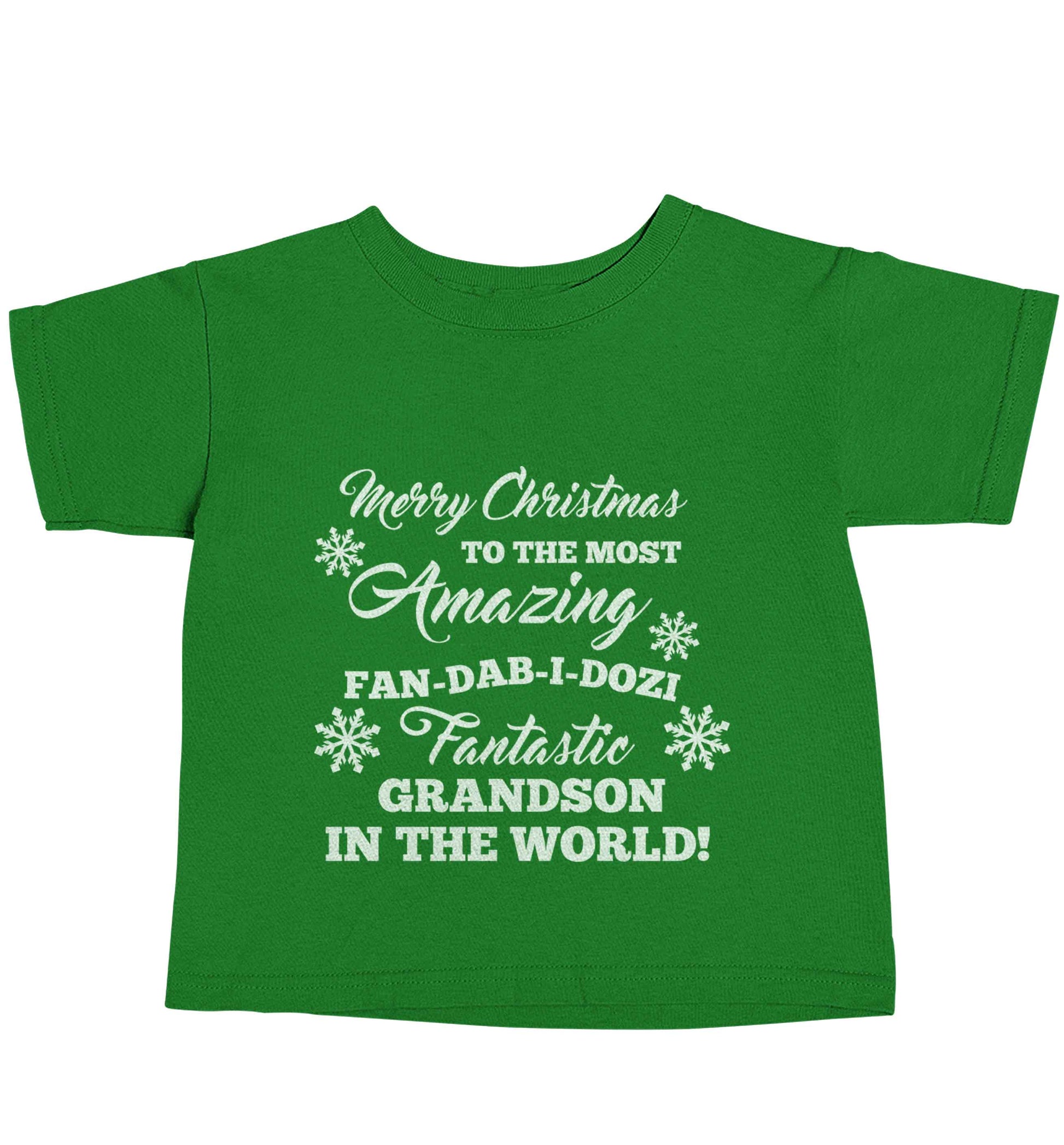 Merry Christmas to the most amazing fan-dab-i-dozi fantasic Grandson in the world green baby toddler Tshirt 2 Years