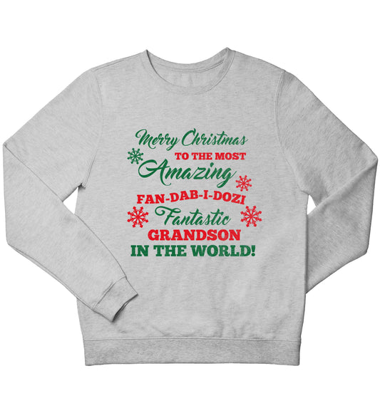 Merry Christmas to the most amazing fan-dab-i-dozi fantasic Grandson in the world children's grey sweater 12-13 Years