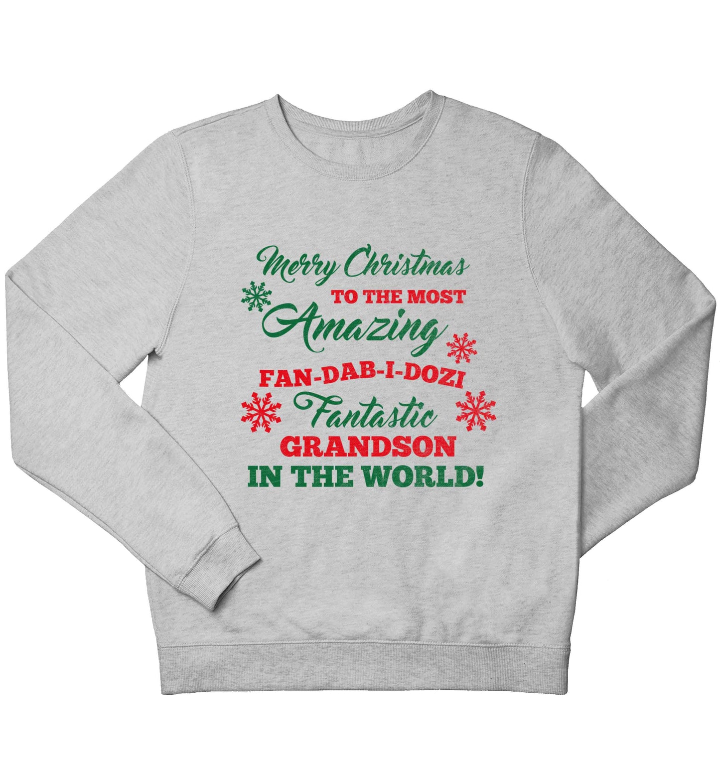 Merry Christmas to the most amazing fan-dab-i-dozi fantasic Grandson in the world children's grey sweater 12-13 Years