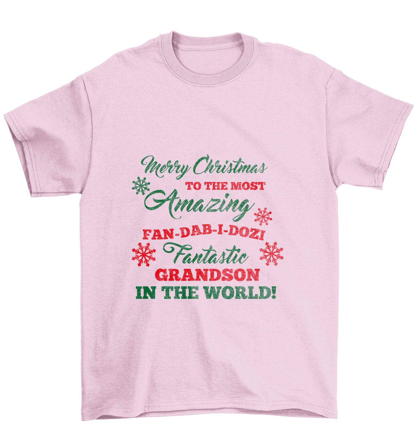 Merry Christmas to the most amazing fan-dab-i-dozi fantasic Grandson in the world Children's light pink Tshirt 12-13 Years