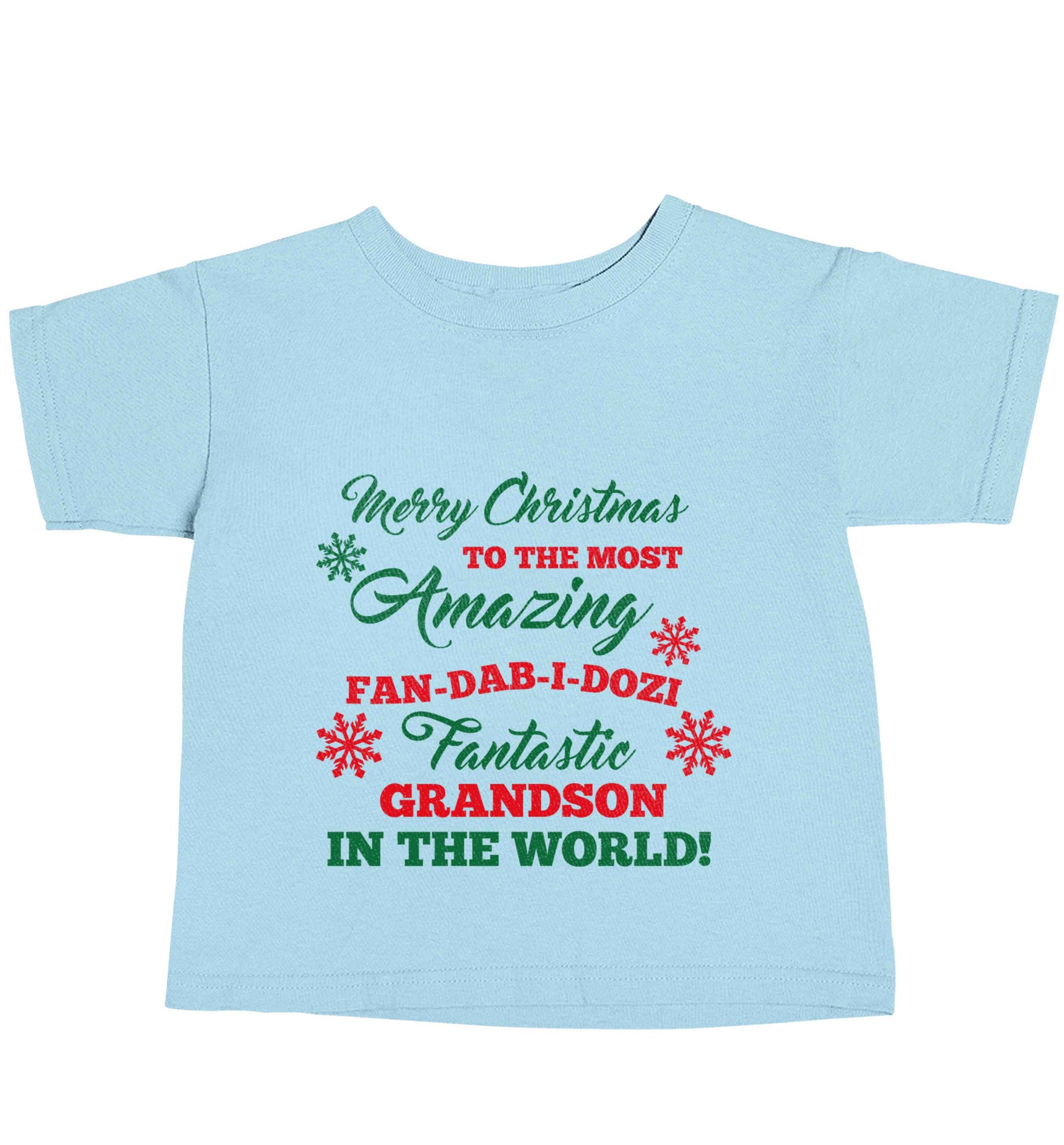 Merry Christmas to the most amazing fan-dab-i-dozi fantasic Grandson in the world light blue baby toddler Tshirt 2 Years
