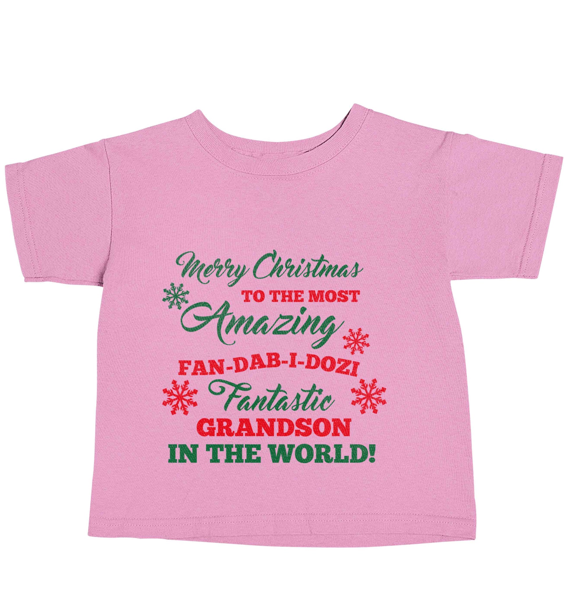 Merry Christmas to the most amazing fan-dab-i-dozi fantasic Grandson in the world light pink baby toddler Tshirt 2 Years