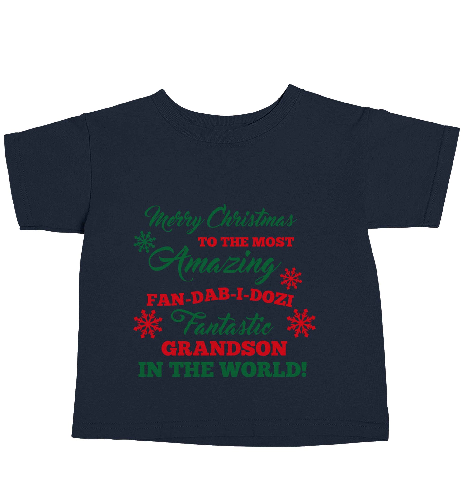 Merry Christmas to the most amazing fan-dab-i-dozi fantasic Grandson in the world navy baby toddler Tshirt 2 Years