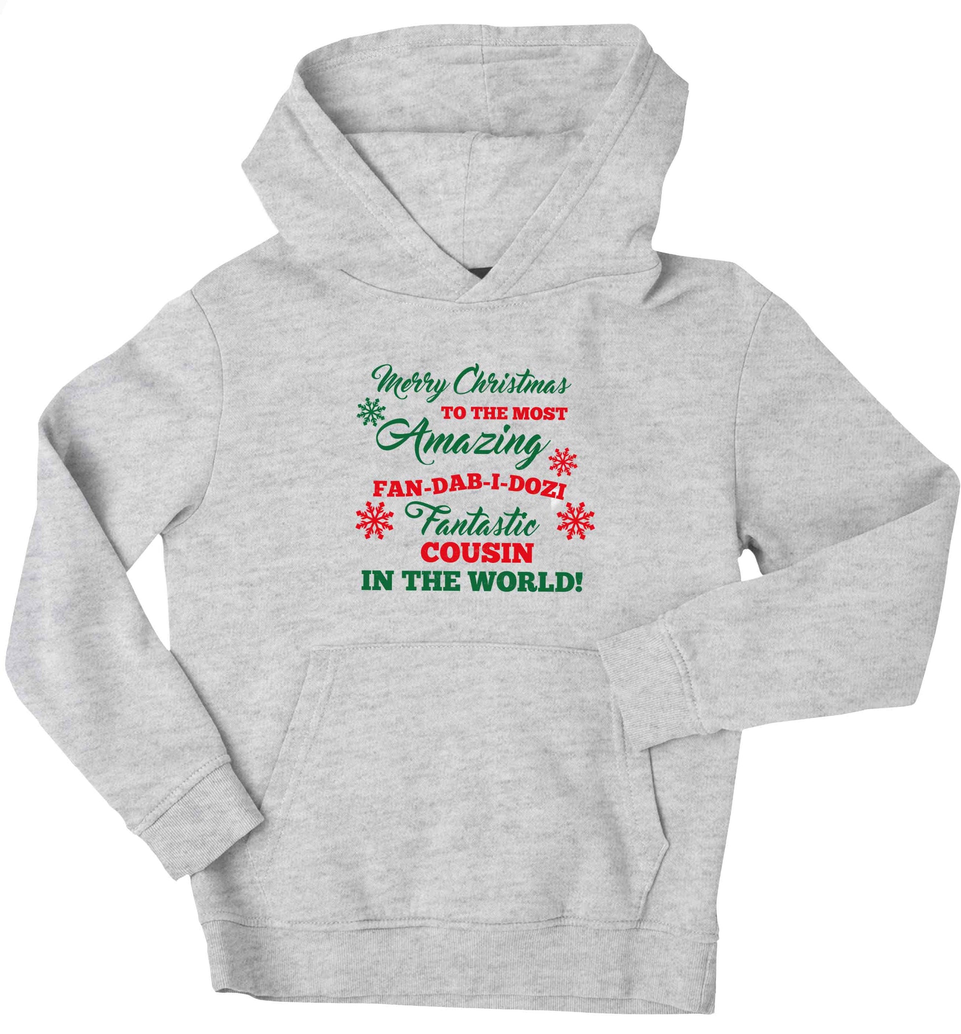 Merry Christmas to the most amazing fan-dab-i-dozi fantasic Cousin in the world children's grey hoodie 12-13 Years