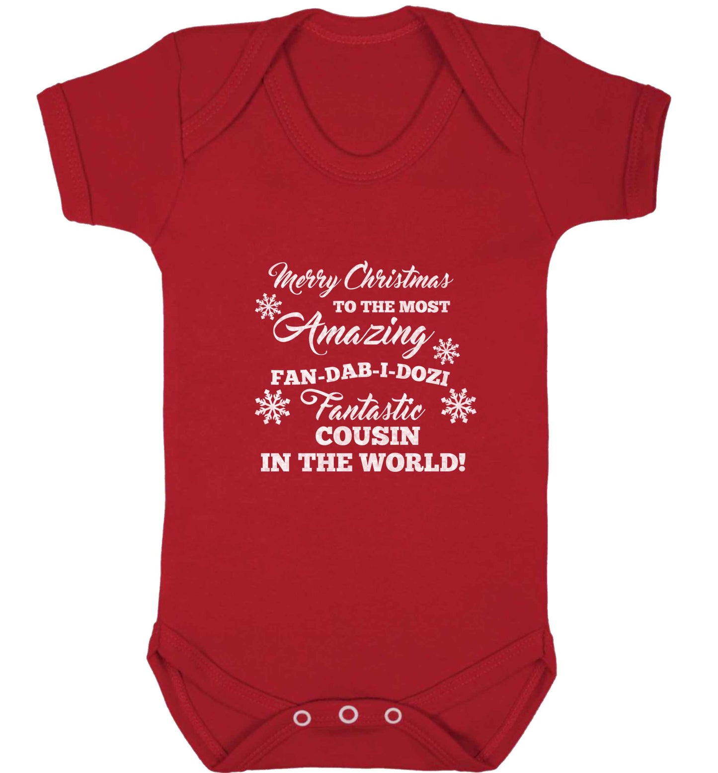 Merry Christmas to the most amazing fan-dab-i-dozi fantasic Cousin in the world baby vest red 18-24 months
