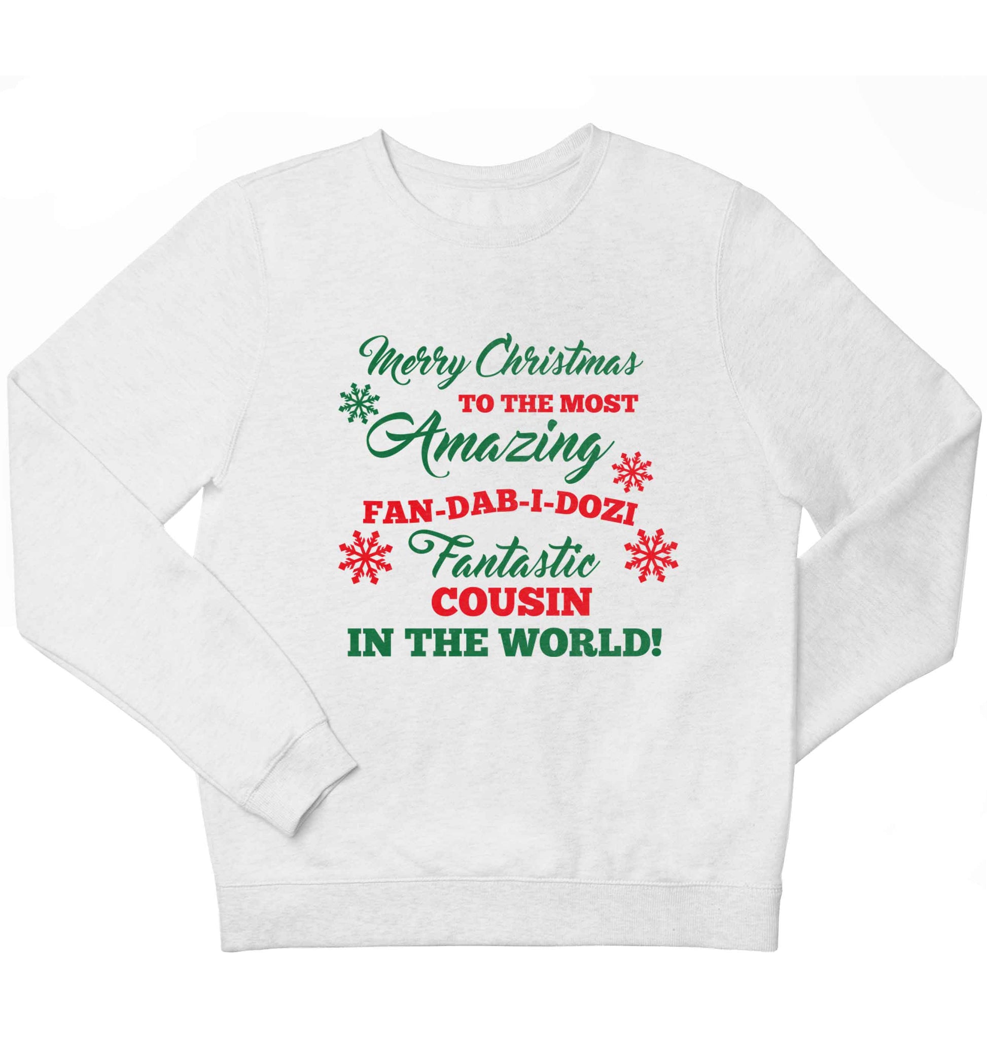 Merry Christmas to the most amazing fan-dab-i-dozi fantasic Cousin in the world children's white sweater 12-13 Years