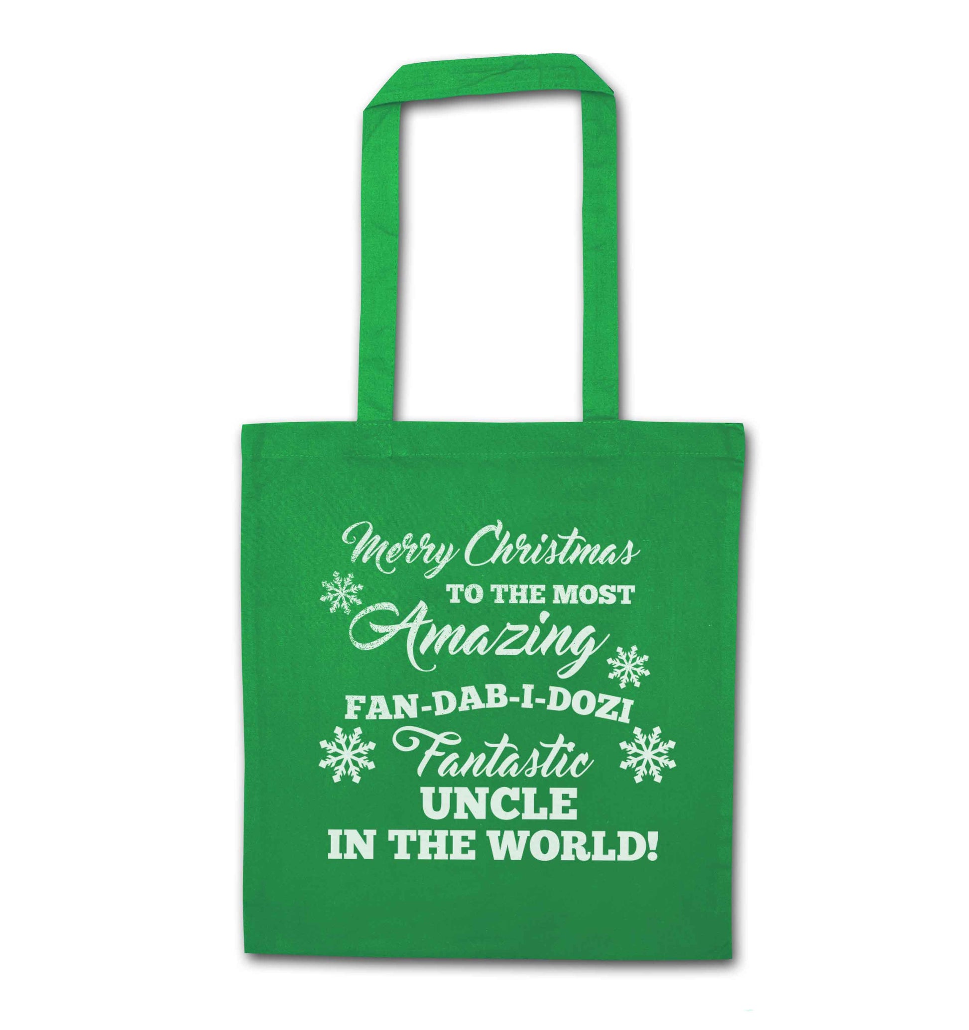 Merry Christmas to the most amazing fan-dab-i-dozi fantasic Uncle in the world green tote bag