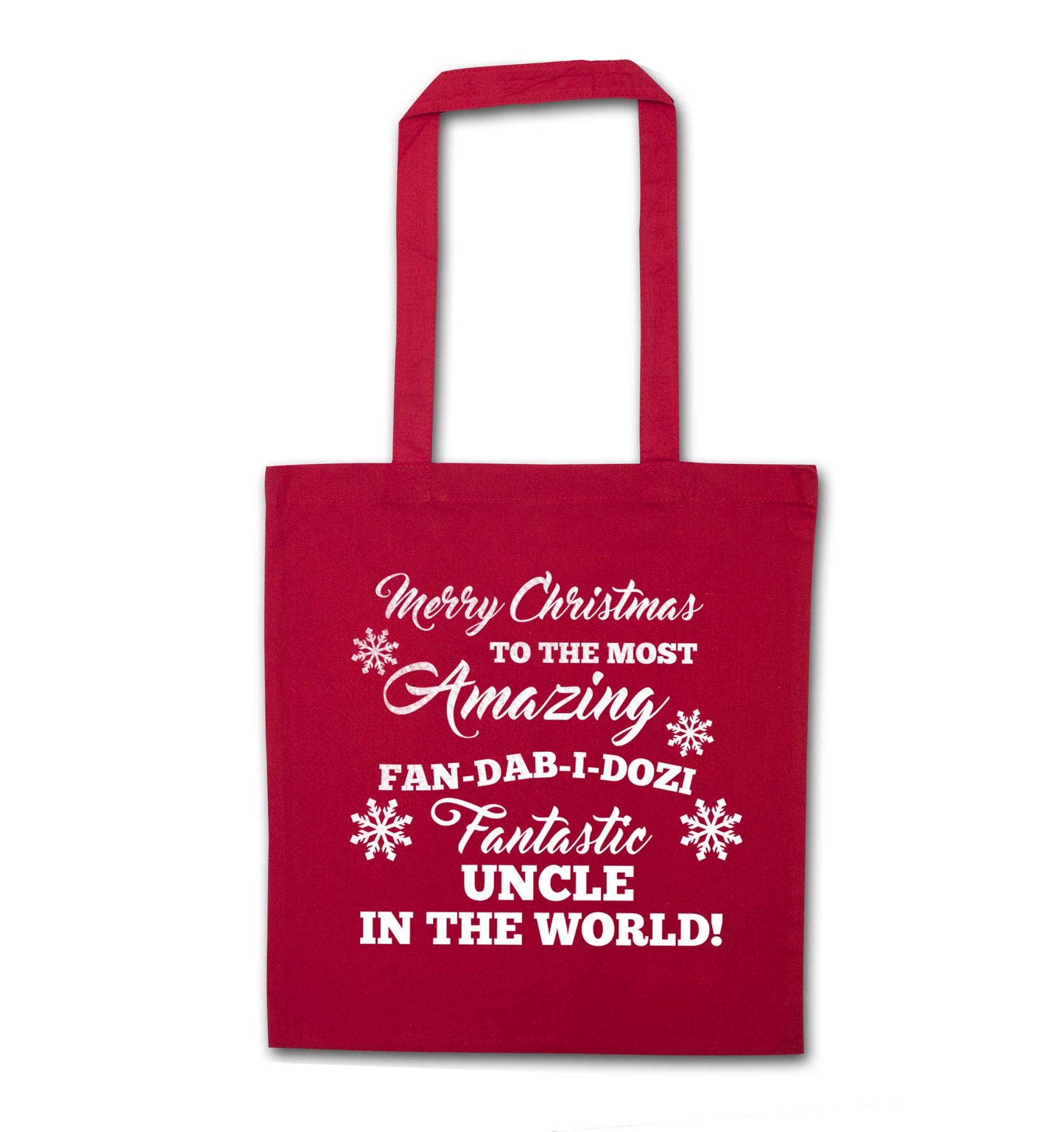 Merry Christmas to the most amazing fan-dab-i-dozi fantasic Uncle in the world red tote bag
