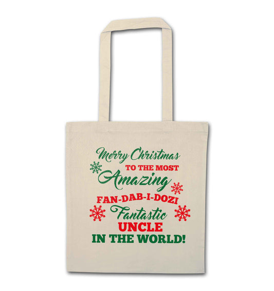 Merry Christmas to the most amazing fan-dab-i-dozi fantasic Uncle in the world natural tote bag
