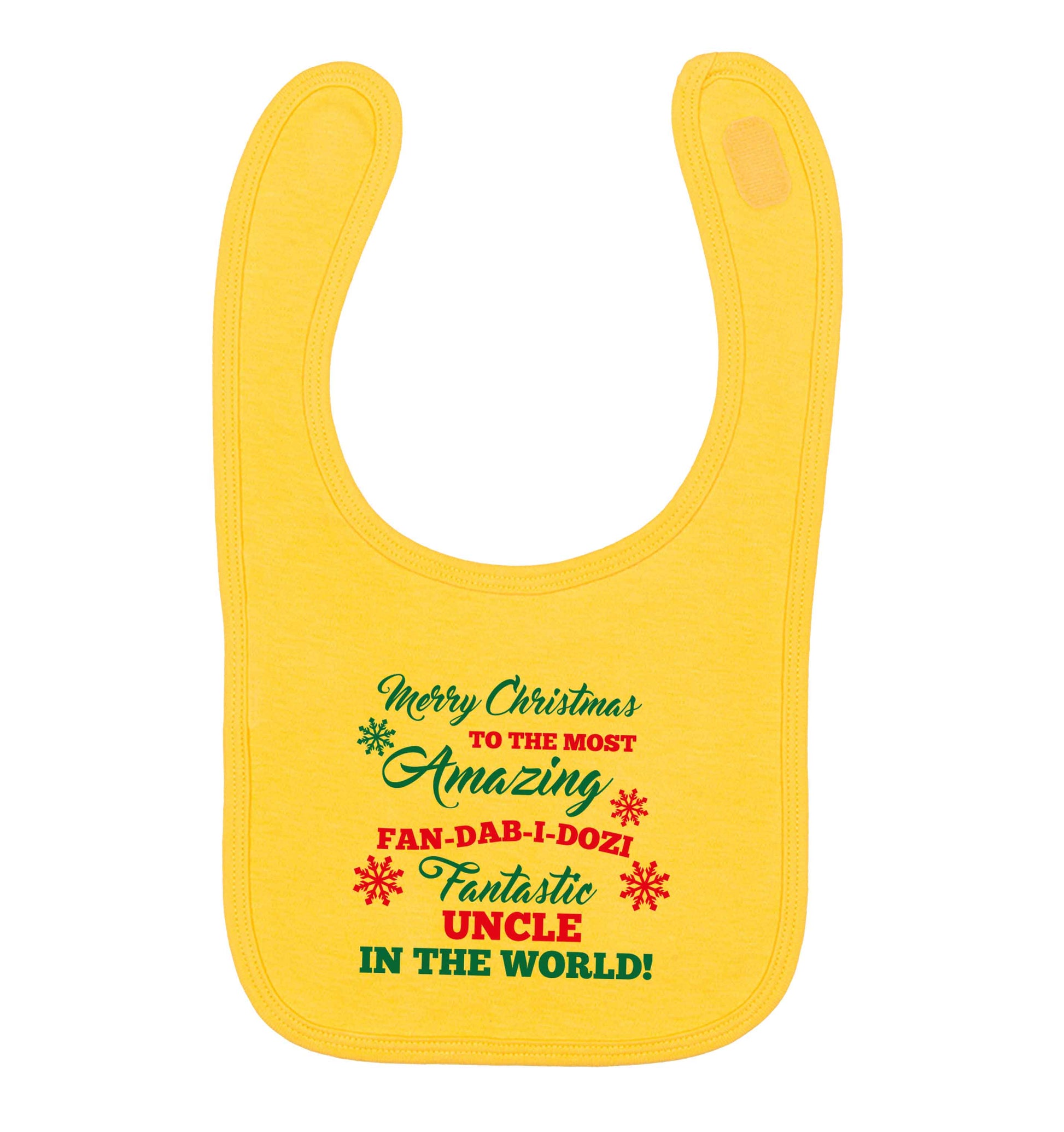 Merry Christmas to the most amazing fan-dab-i-dozi fantasic Uncle in the world yellow baby bib