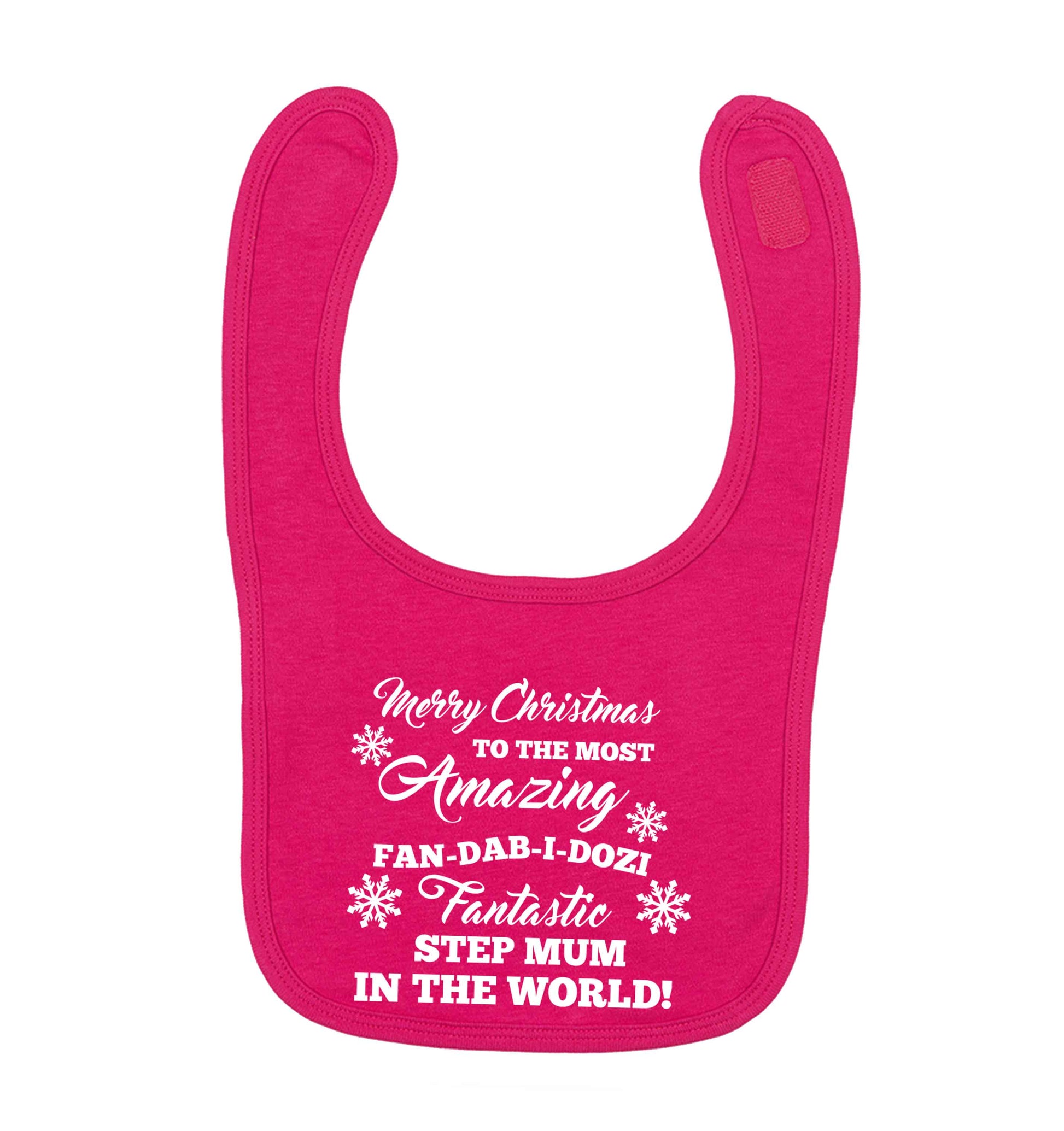 Merry Christmas to the most amazing fan-dab-i-dozi fantasic Step Mum in the world dark pink baby bib