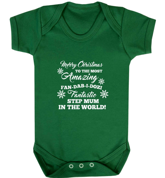 Merry Christmas to the most amazing fan-dab-i-dozi fantasic Step Mum in the world baby vest green 18-24 months