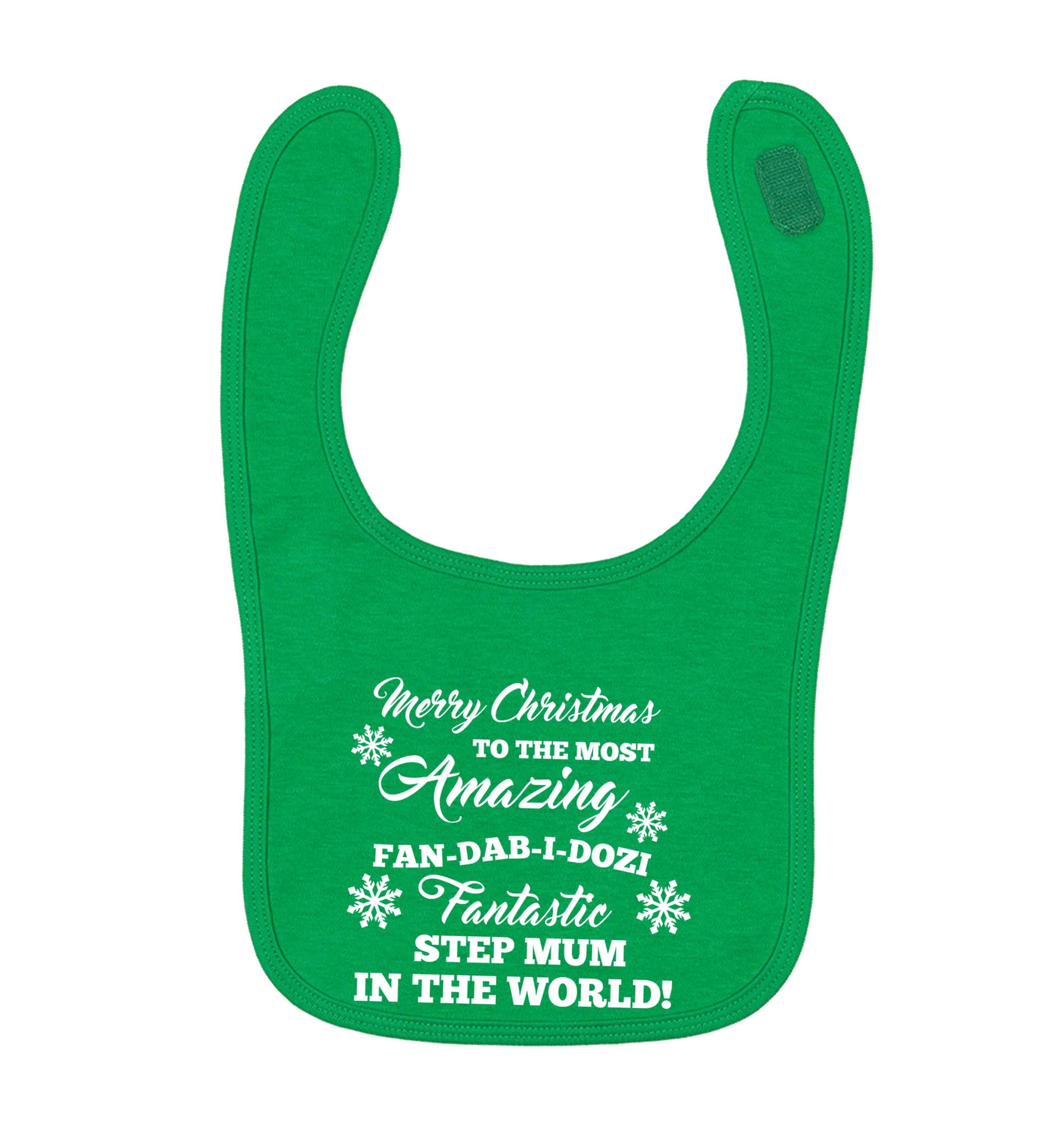 Merry Christmas to the most amazing fan-dab-i-dozi fantasic Step Mum in the world green baby bib