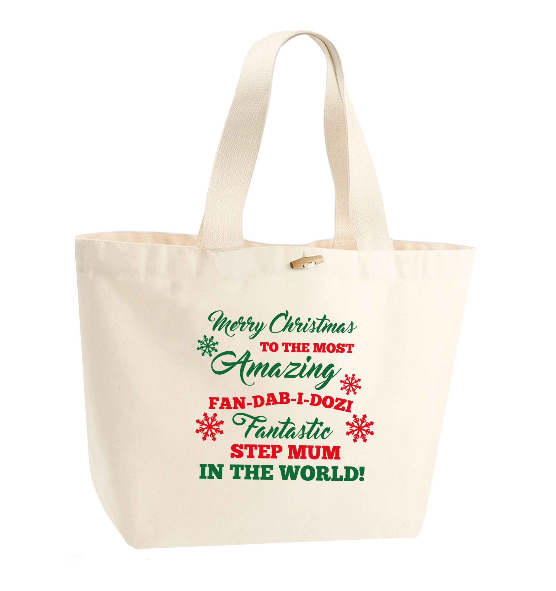 Merry Christmas to the most amazing fan-dab-i-dozi fantasic Step Mum in the world organic cotton premium tote bag with wooden toggle in natural