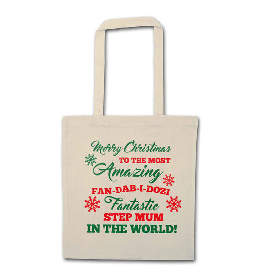 Merry Christmas to the most amazing fan-dab-i-dozi fantasic Step Mum in the world natural tote bag