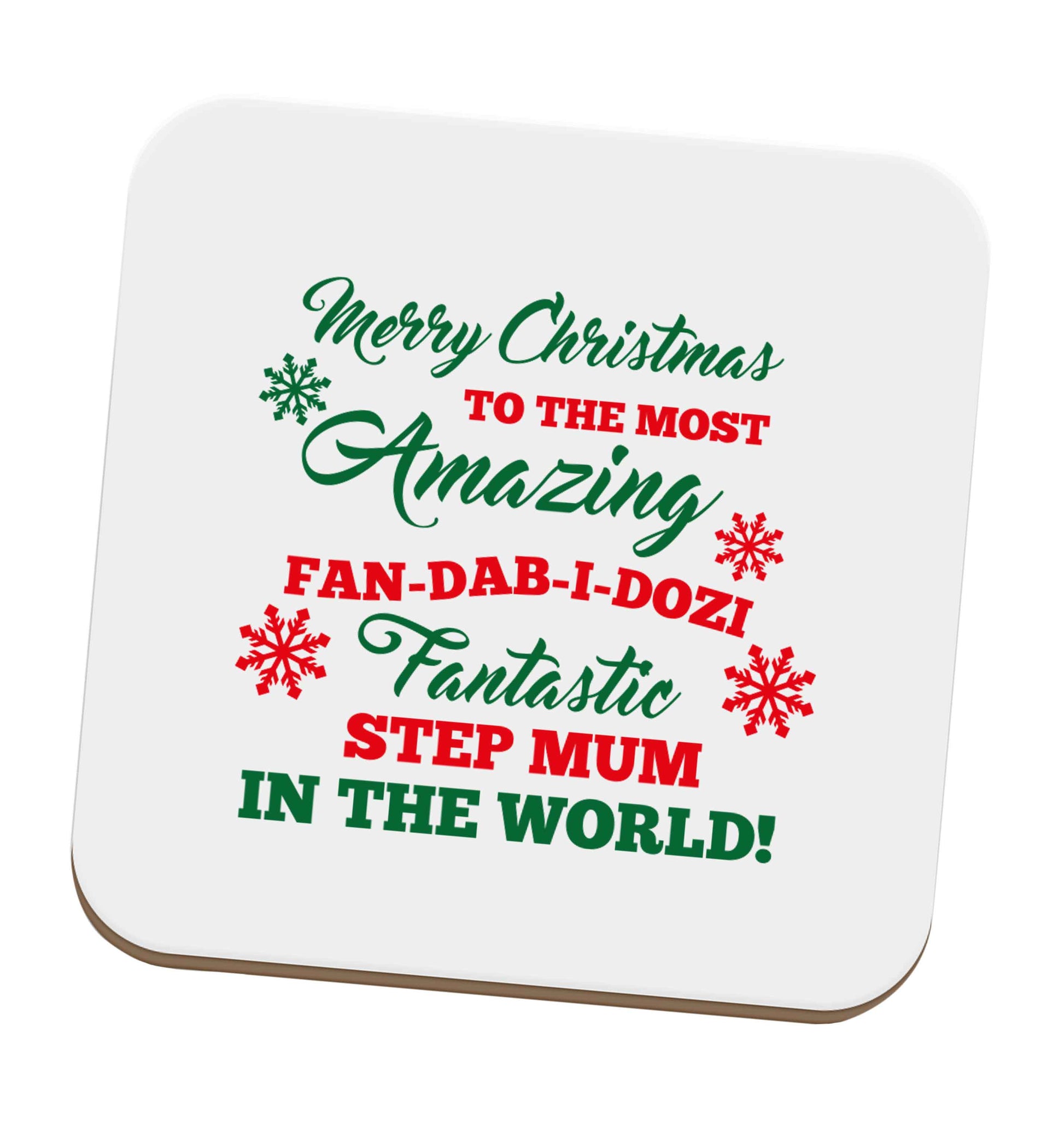 Merry Christmas to the most amazing fan-dab-i-dozi fantasic Step Mum in the world set of four coasters