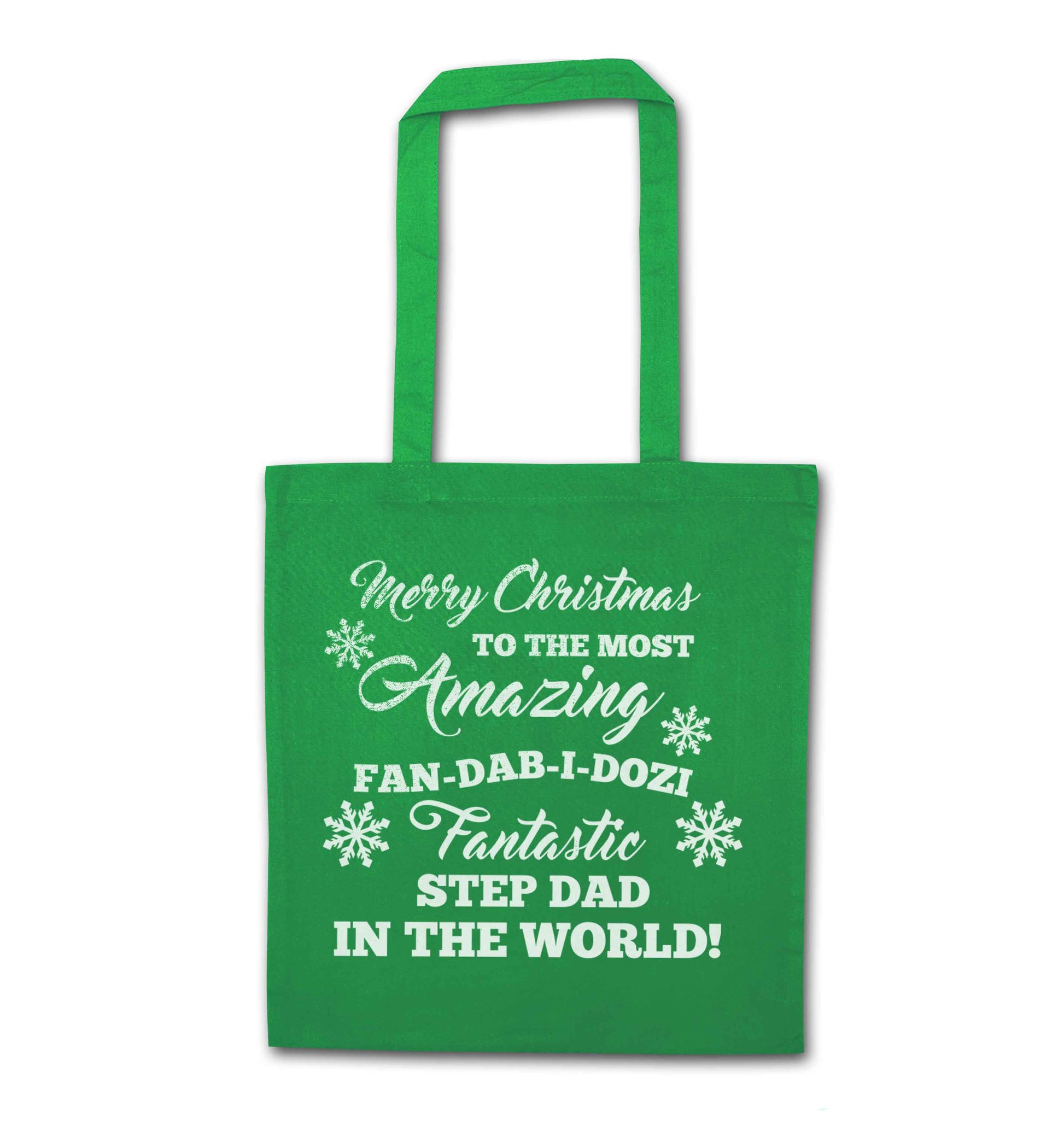 Merry Christmas to the most amazing fan-dab-i-dozi fantasic Step Dad in the world green tote bag
