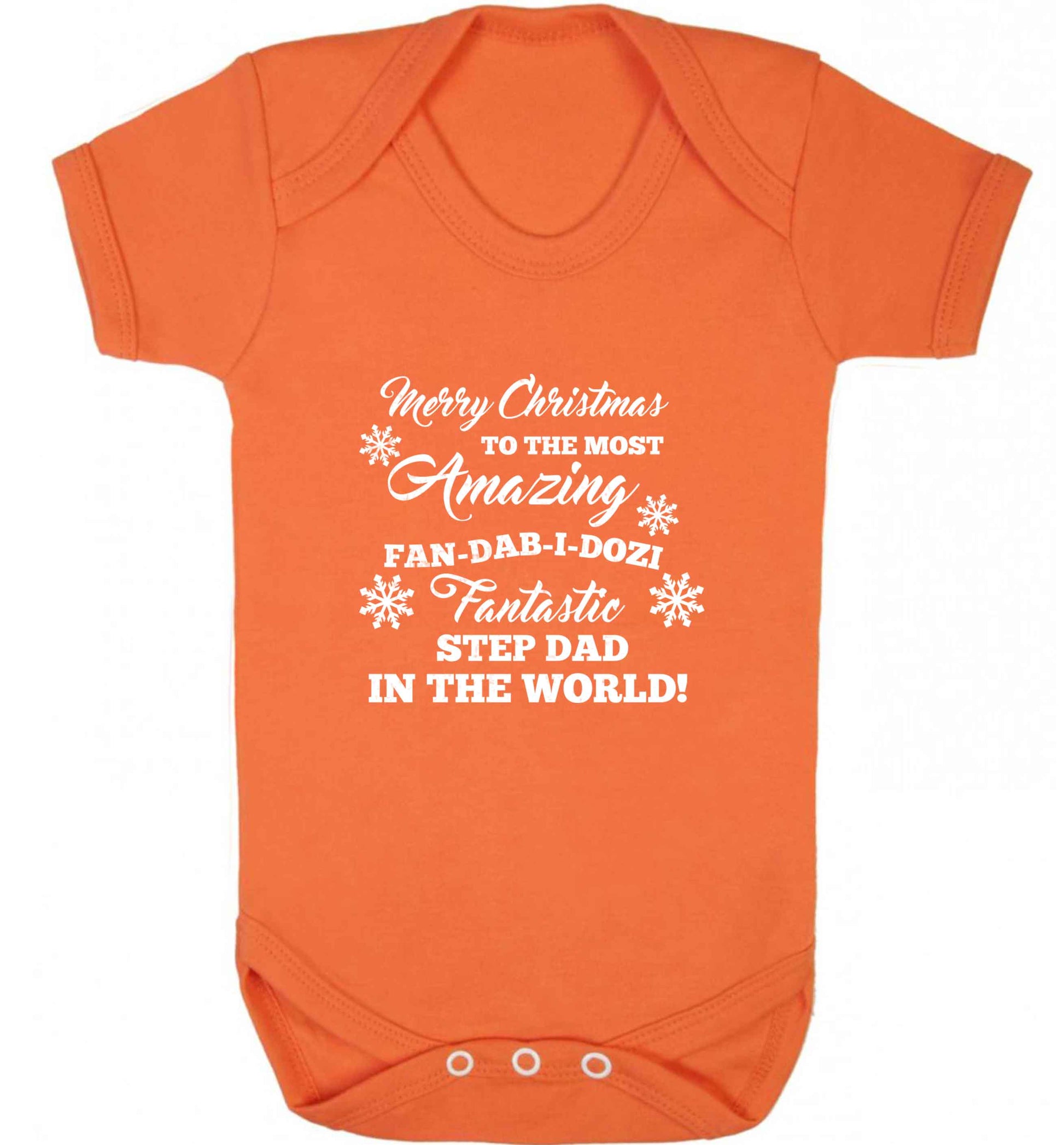 Merry Christmas to the most amazing fan-dab-i-dozi fantasic Step Dad in the world baby vest orange 18-24 months