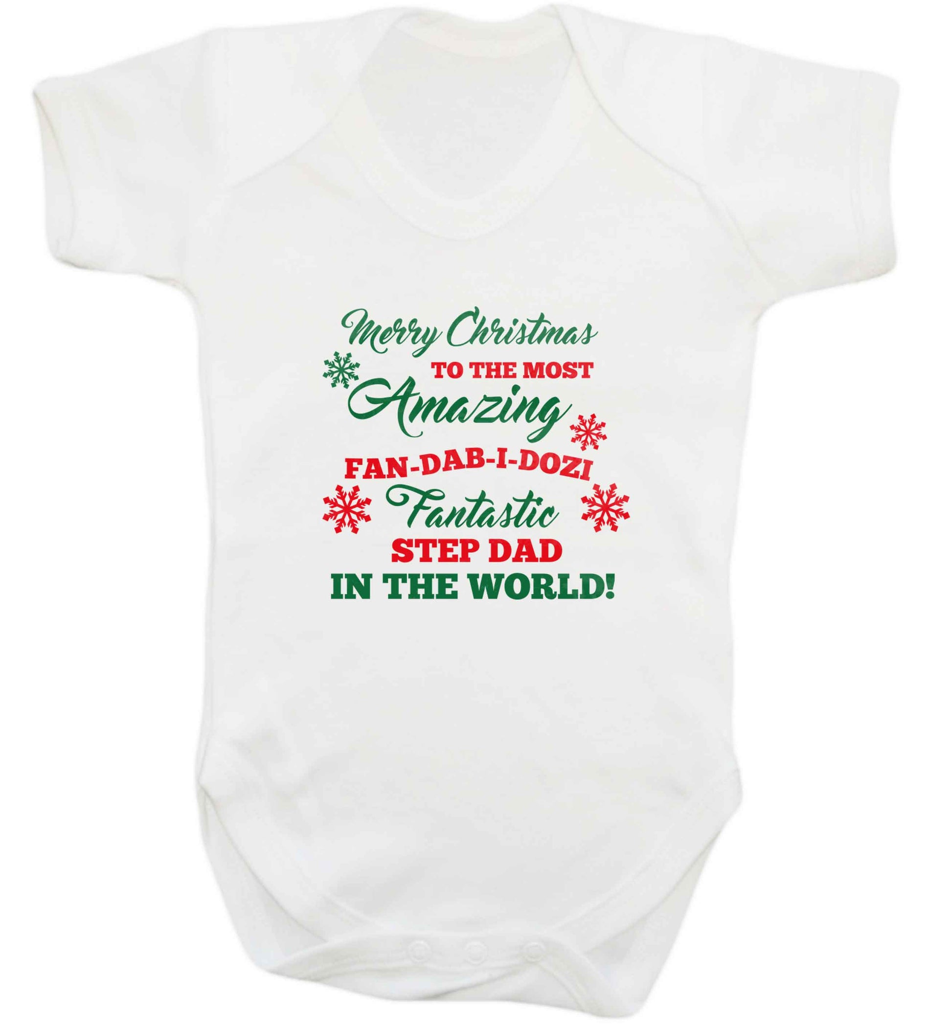 Merry Christmas to the most amazing fan-dab-i-dozi fantasic Step Dad in the world baby vest white 18-24 months
