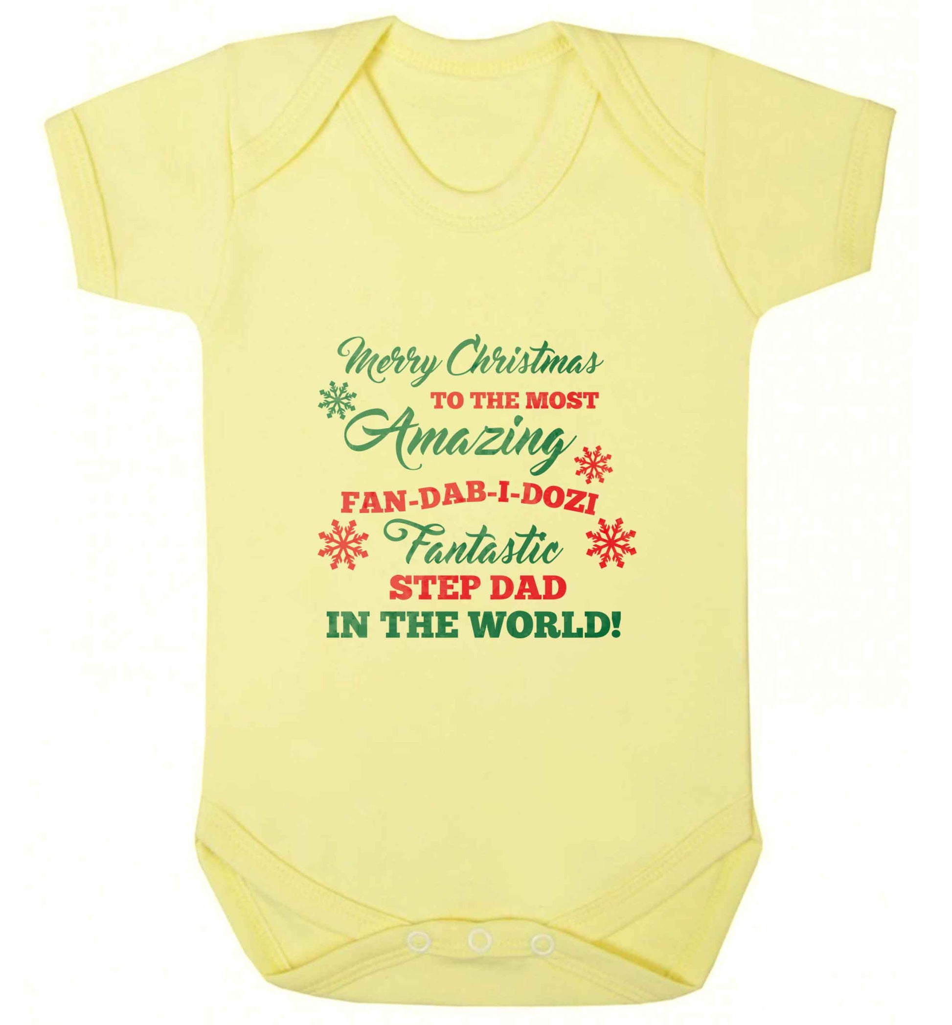 Merry Christmas to the most amazing fan-dab-i-dozi fantasic Step Dad in the world baby vest pale yellow 18-24 months