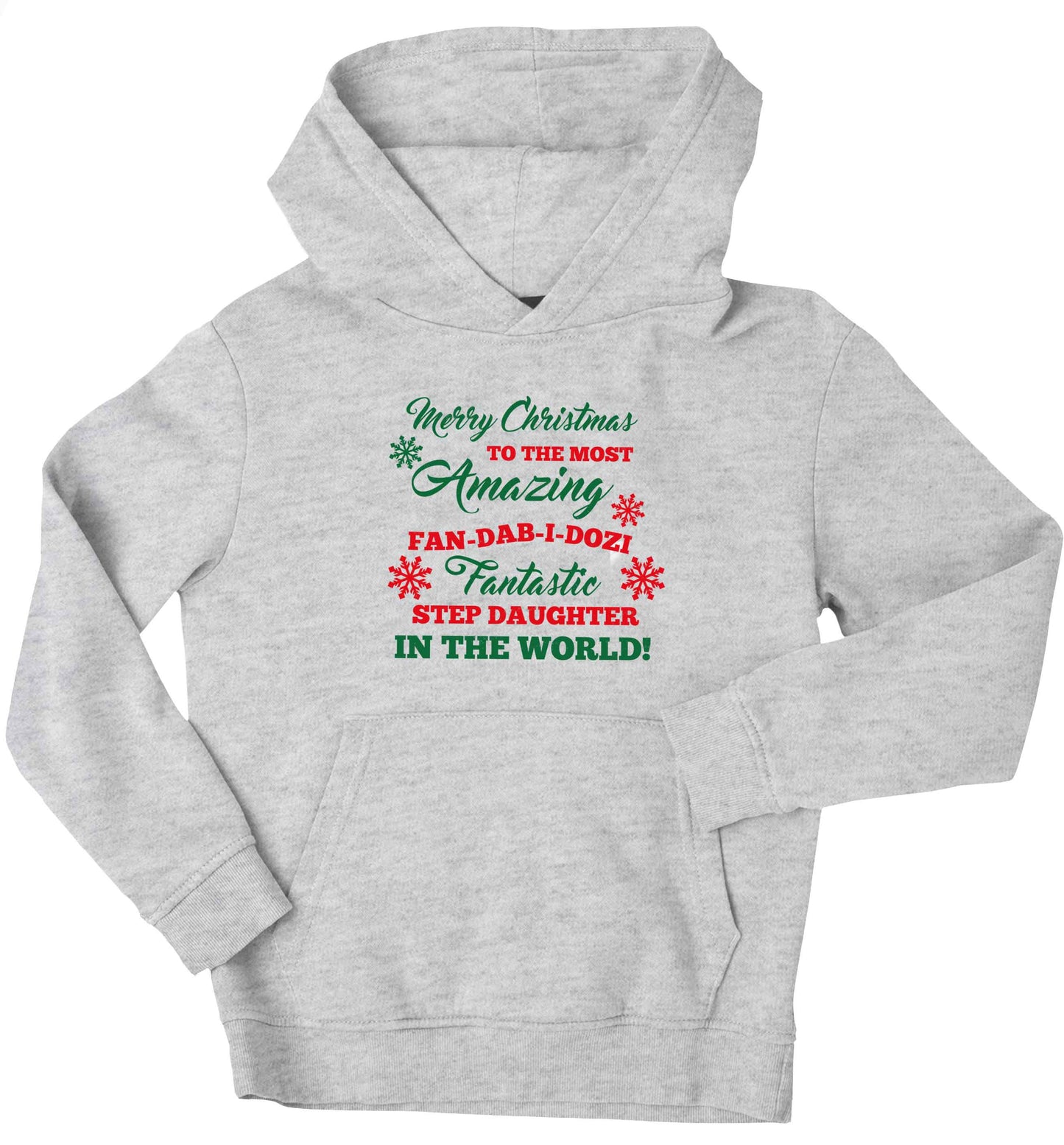 Merry Christmas to the most amazing fan-dab-i-dozi fantasic Step Daughter in the world children's grey hoodie 12-13 Years