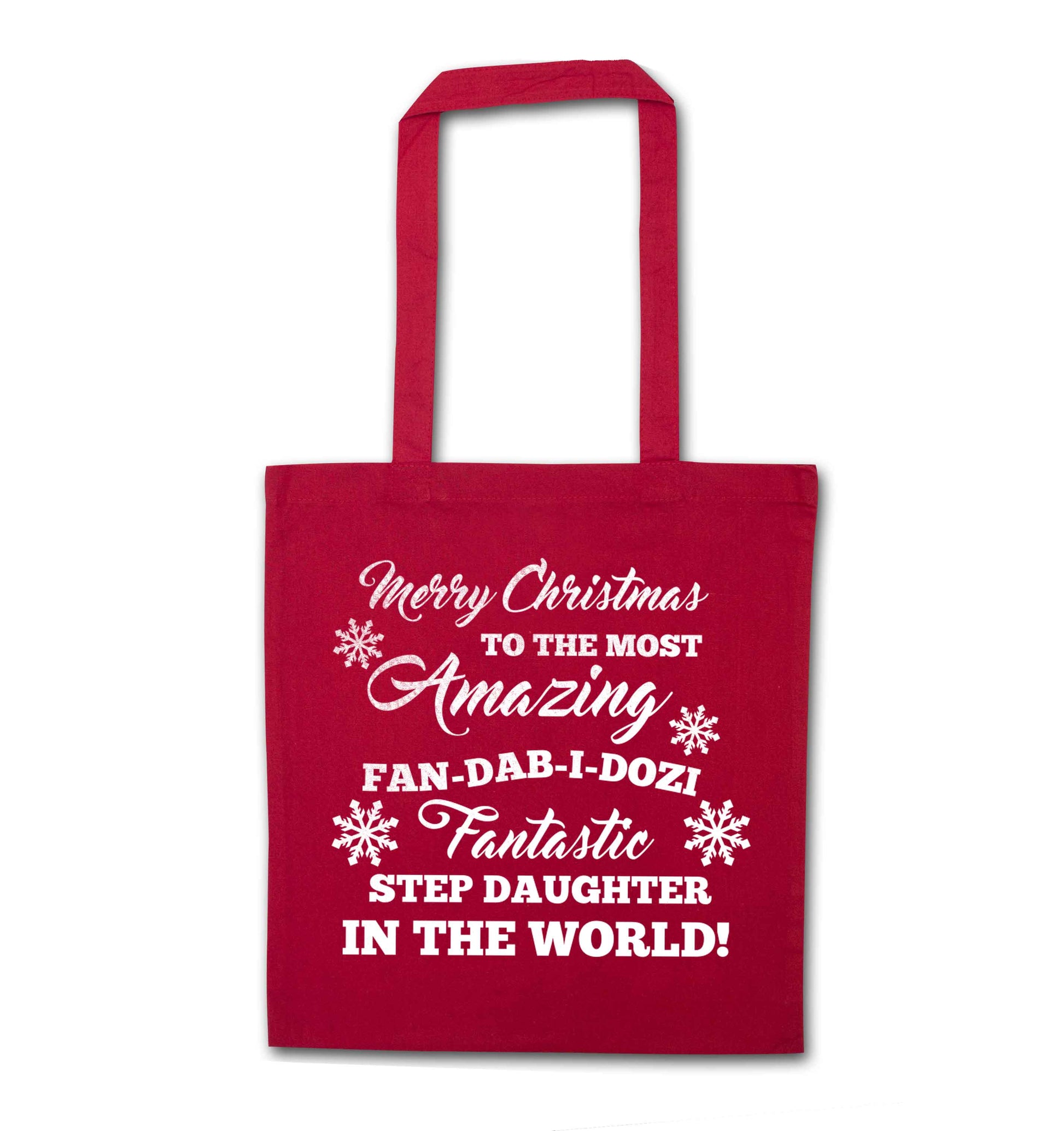 Merry Christmas to the most amazing fan-dab-i-dozi fantasic Step Daughter in the world red tote bag