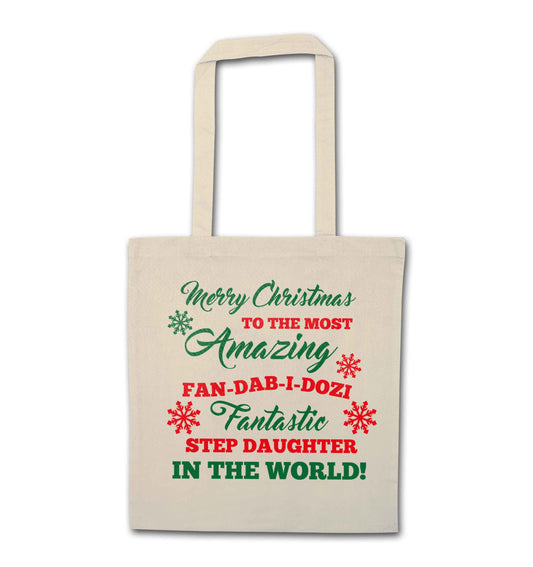 Merry Christmas to the most amazing fan-dab-i-dozi fantasic Step Daughter in the world natural tote bag