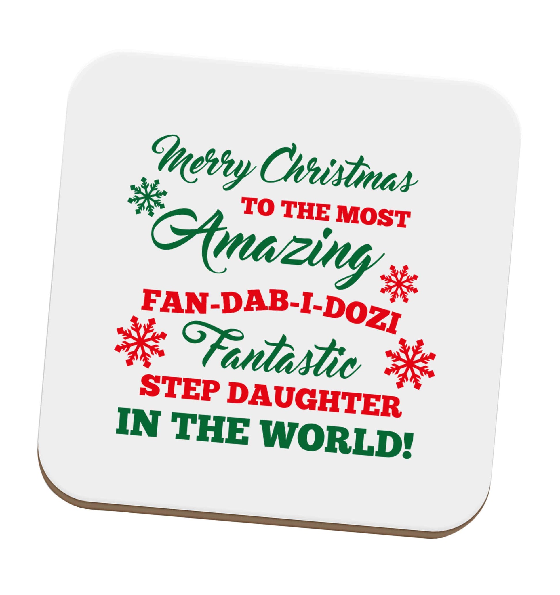 Merry Christmas to the most amazing fan-dab-i-dozi fantasic Step Daughter in the world set of four coasters