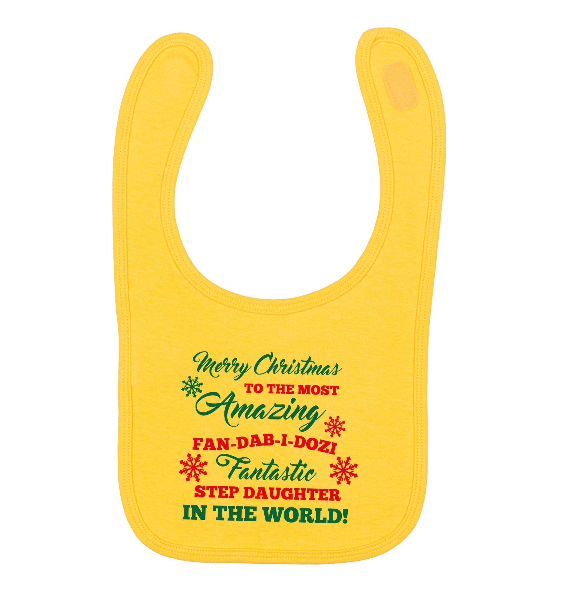 Merry Christmas to the most amazing fan-dab-i-dozi fantasic Step Daughter in the world yellow baby bib