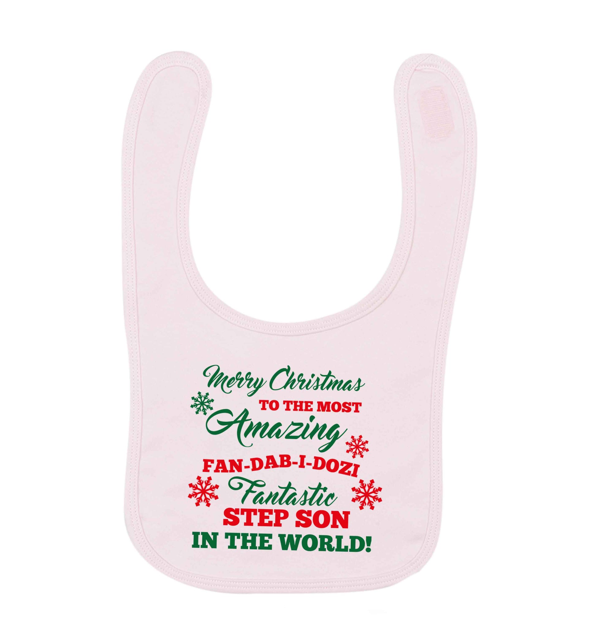 Merry Christmas to the most amazing fan-dab-i-dozi fantasic Step Son in the world pale pink baby bib