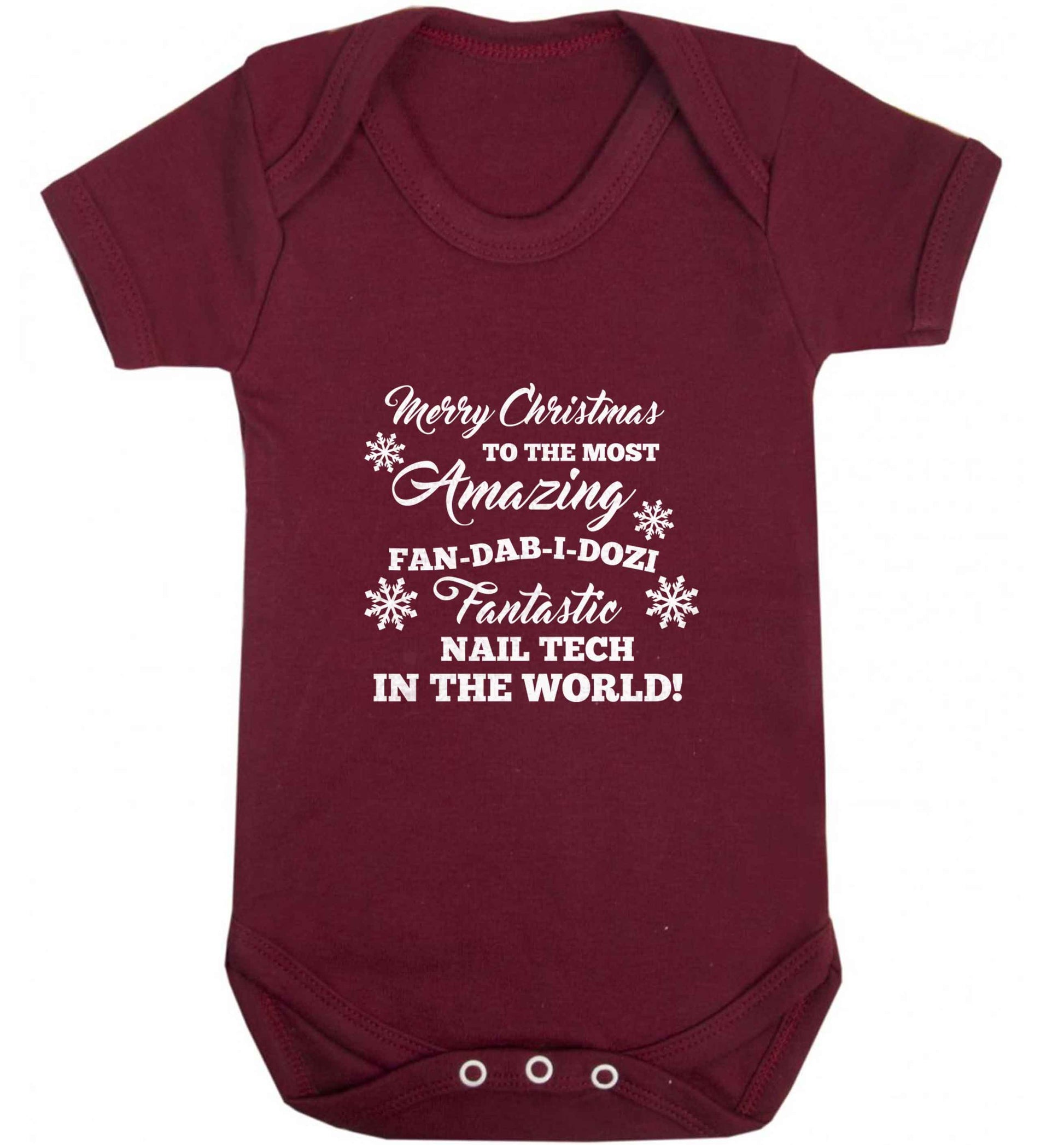Merry Christmas to the most amazing fan-dab-i-dozi fantasic nail technician in the world baby vest maroon 18-24 months