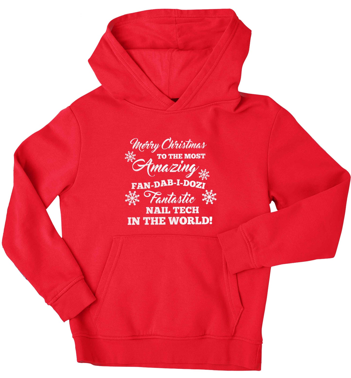 Merry Christmas to the most amazing fan-dab-i-dozi fantasic nail technician in the world children's red hoodie 12-13 Years