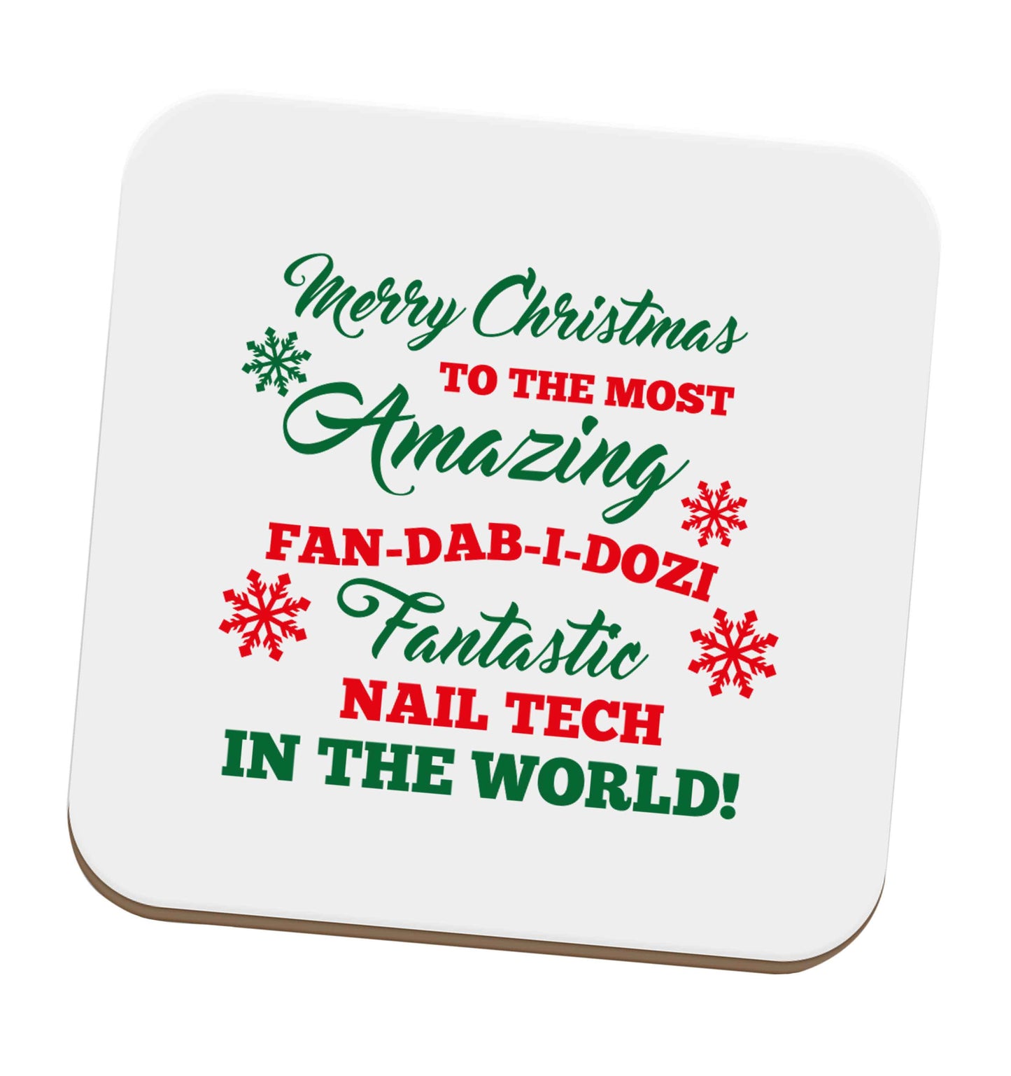 Merry Christmas to the most amazing fan-dab-i-dozi fantasic nail technician in the world set of four coasters