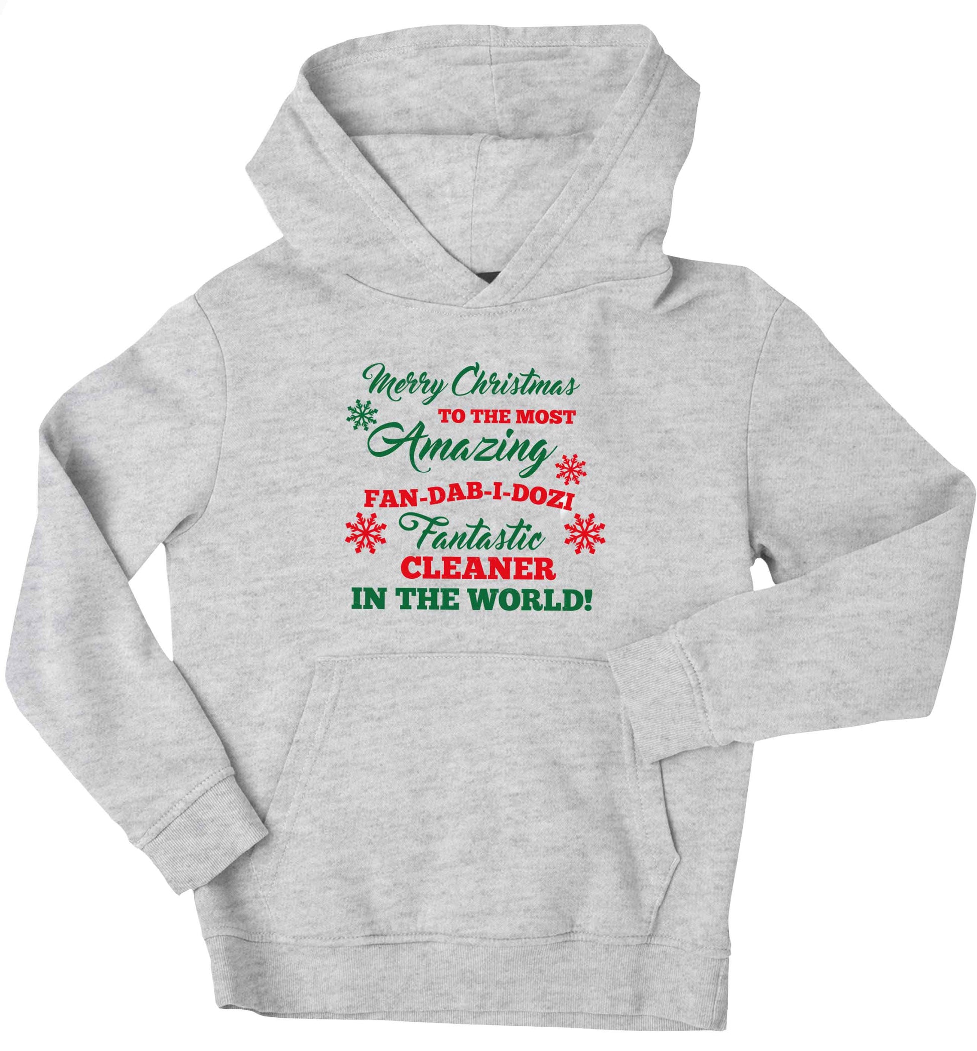 Merry Christmas to the most amazing fan-dab-i-dozi fantasic cleaner in the world children's grey hoodie 12-13 Years