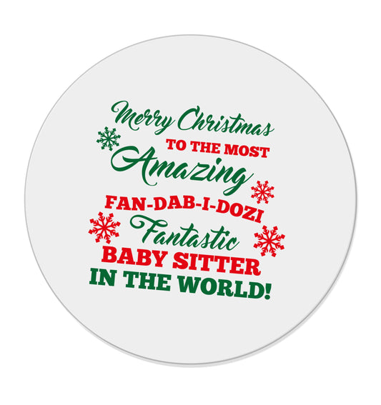 Merry Christmas to the most amazing fan-dab-i-dozi fantasic baby sitter in the world | Magnet