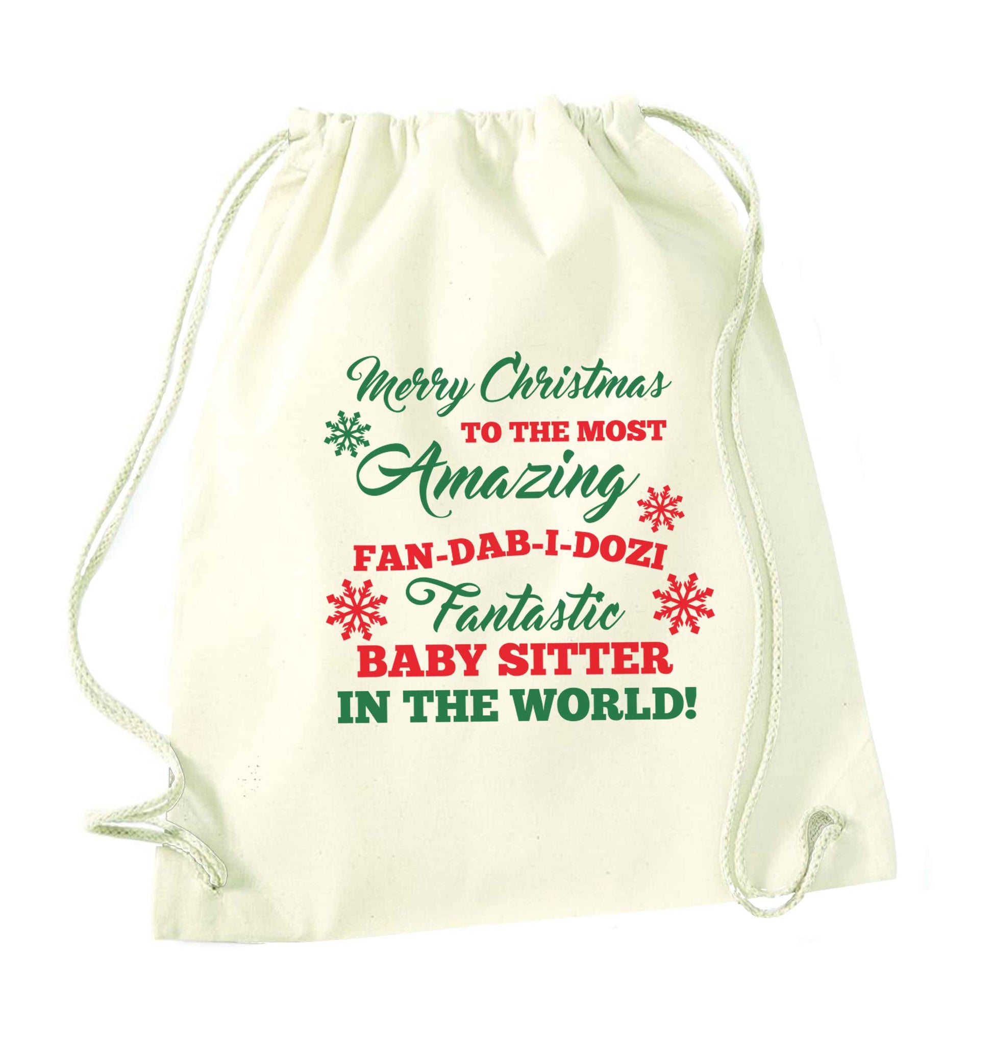 Merry Christmas to the most amazing fan-dab-i-dozi fantasic baby sitter in the world natural drawstring bag