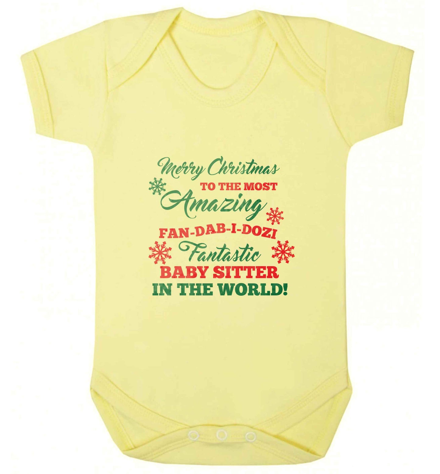 Merry Christmas to the most amazing fan-dab-i-dozi fantasic baby sitter in the world baby vest pale yellow 18-24 months