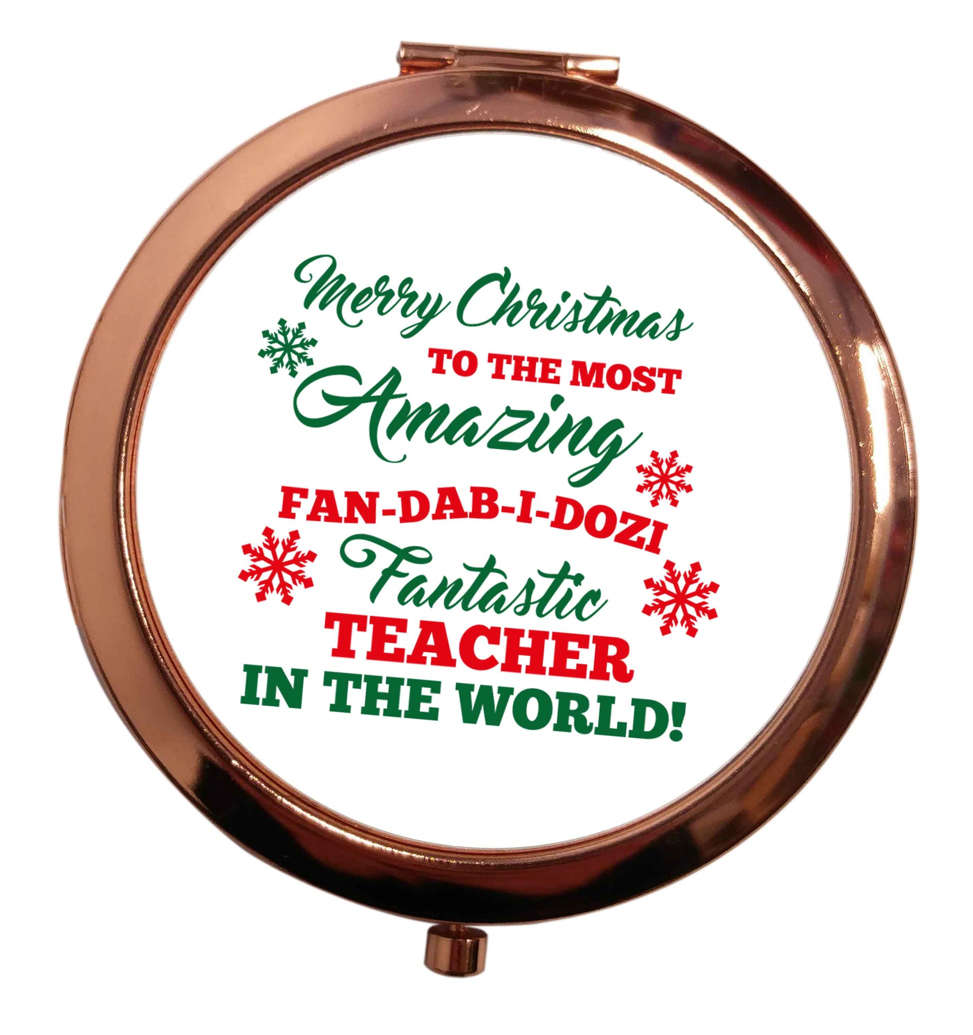 Merry Christmas to the most amazing fan-dab-i-dozi fantasic teacher in the world rose gold circle pocket mirror